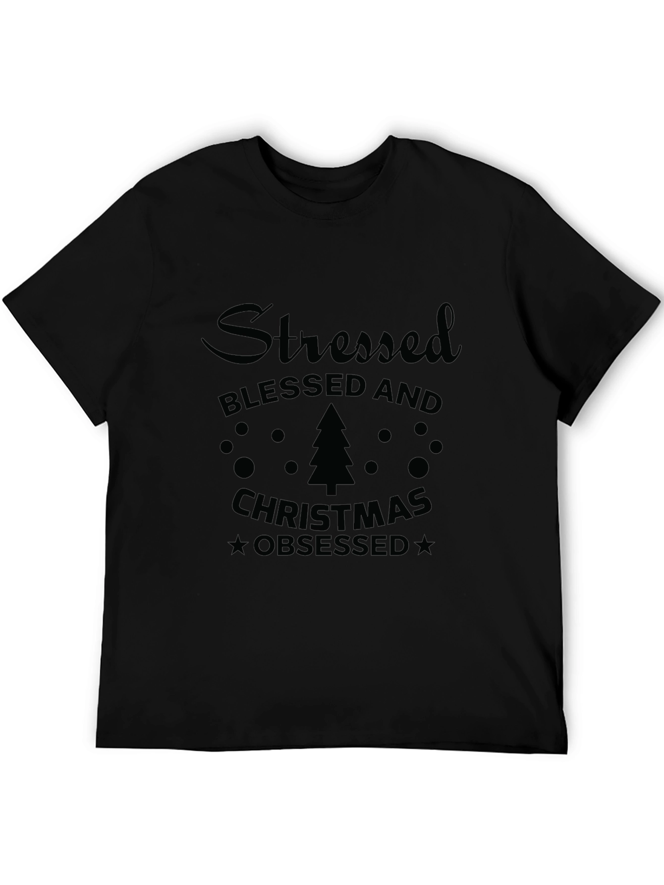 Stressed Blessed and Christmas Obsessed T-Shirt