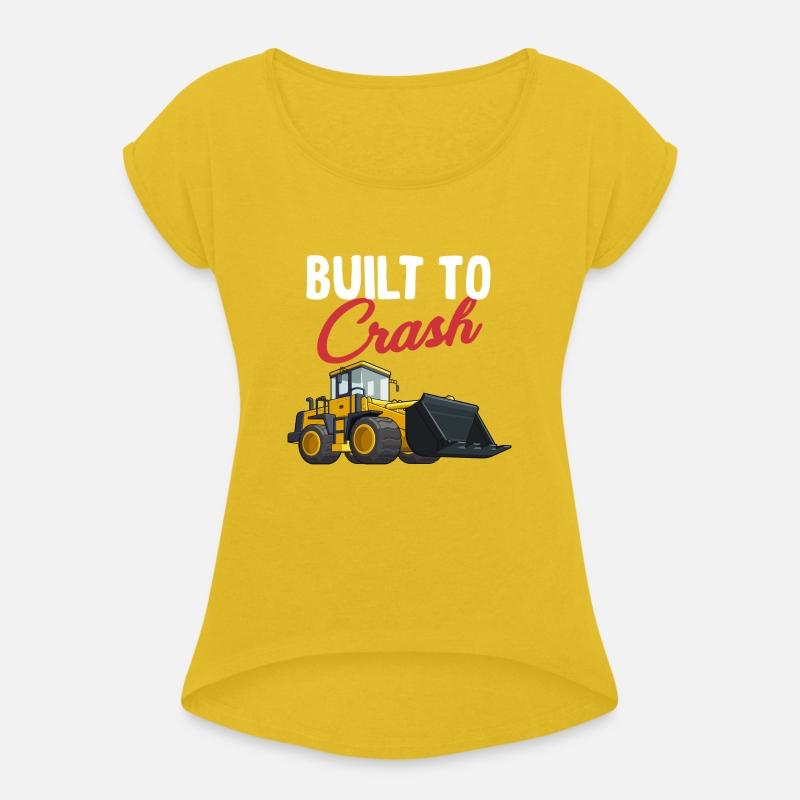 Built To Crash Funny Bulldozer Operator Machinist