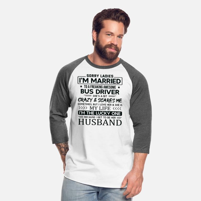 Bus Driver Funny Saying For Husband