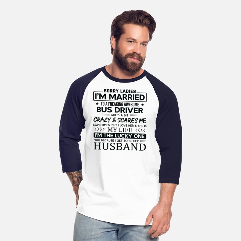 Bus Driver Funny Saying For Husband