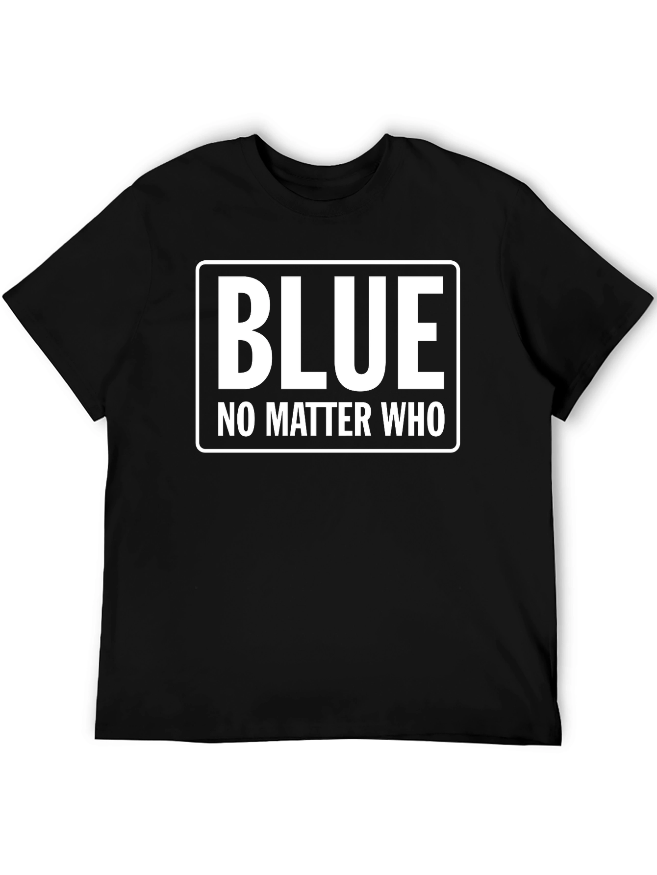 Blue No Matter Who Black T-Shirt