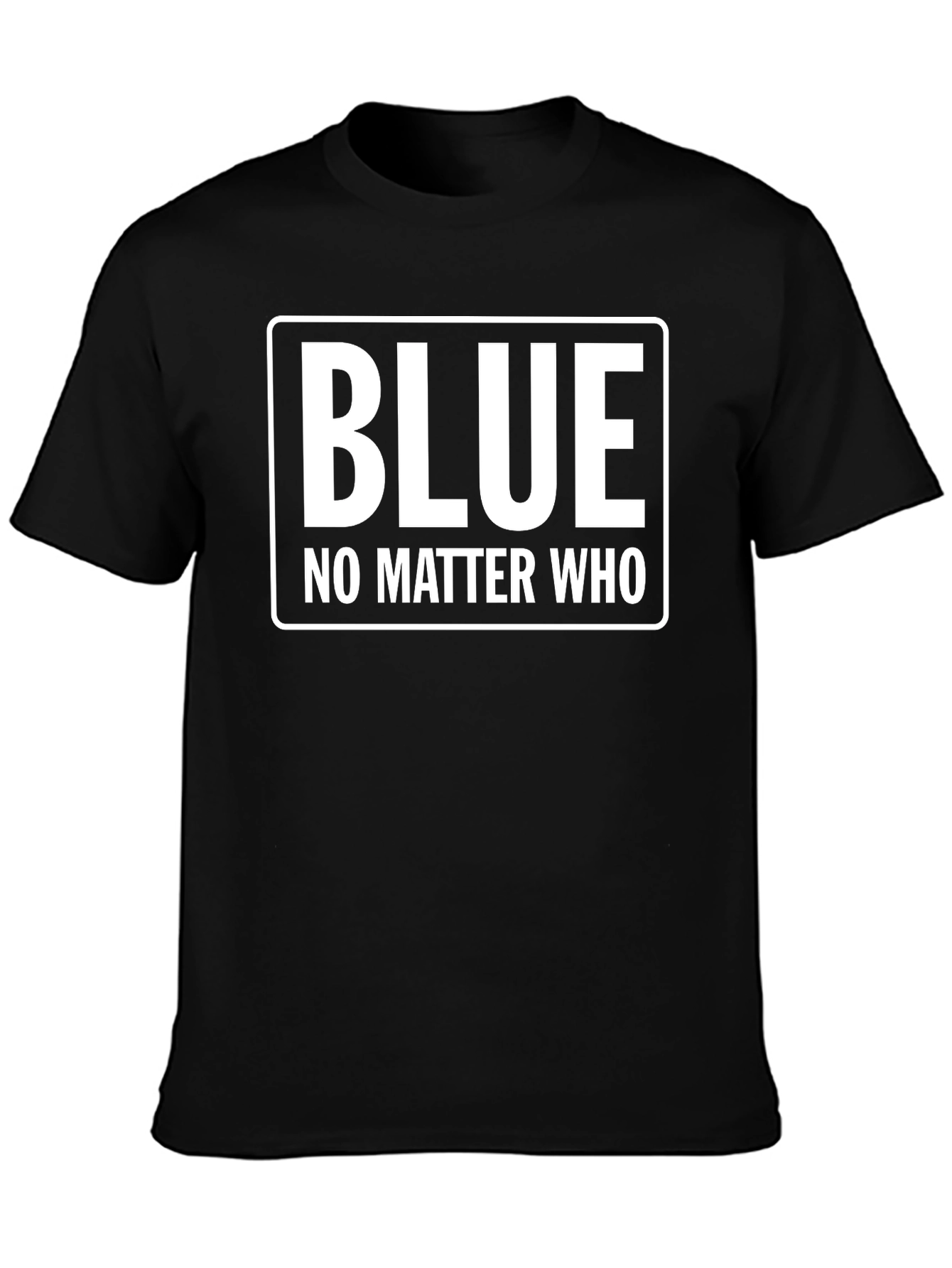 Blue No Matter Who Black T-Shirt