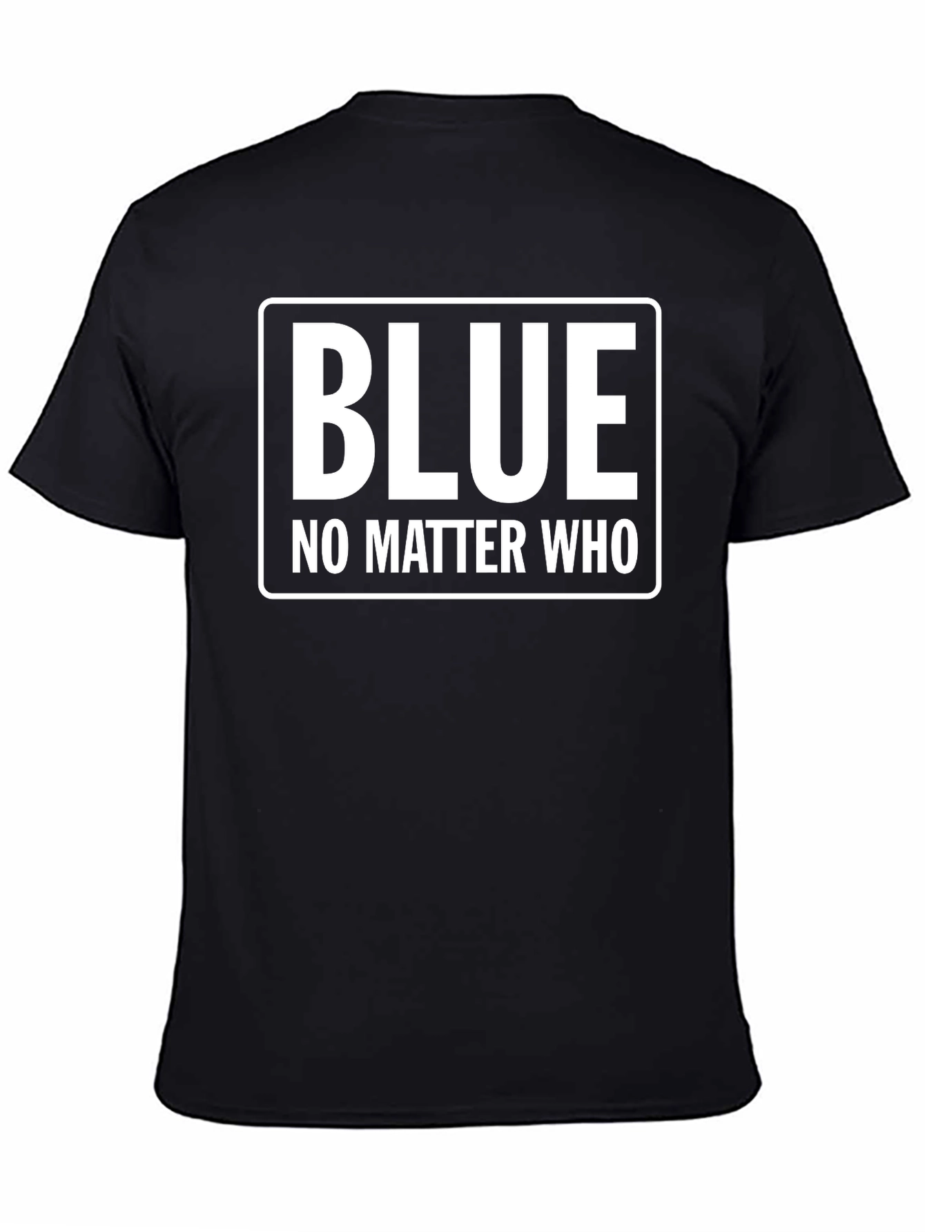 Blue No Matter Who Black T-Shirt