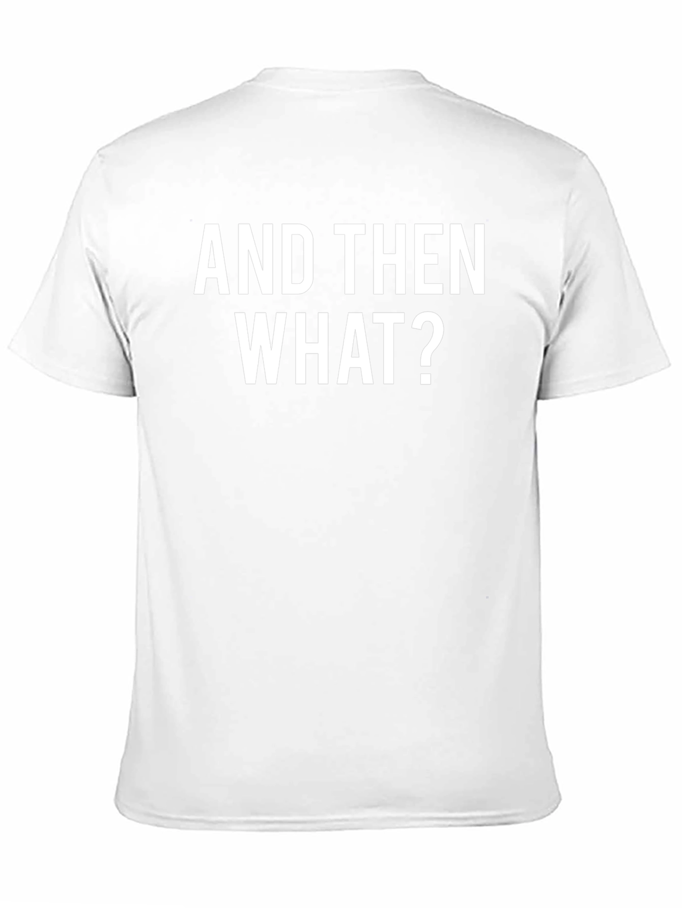 And Then What? Graphic T-Shirt - Black