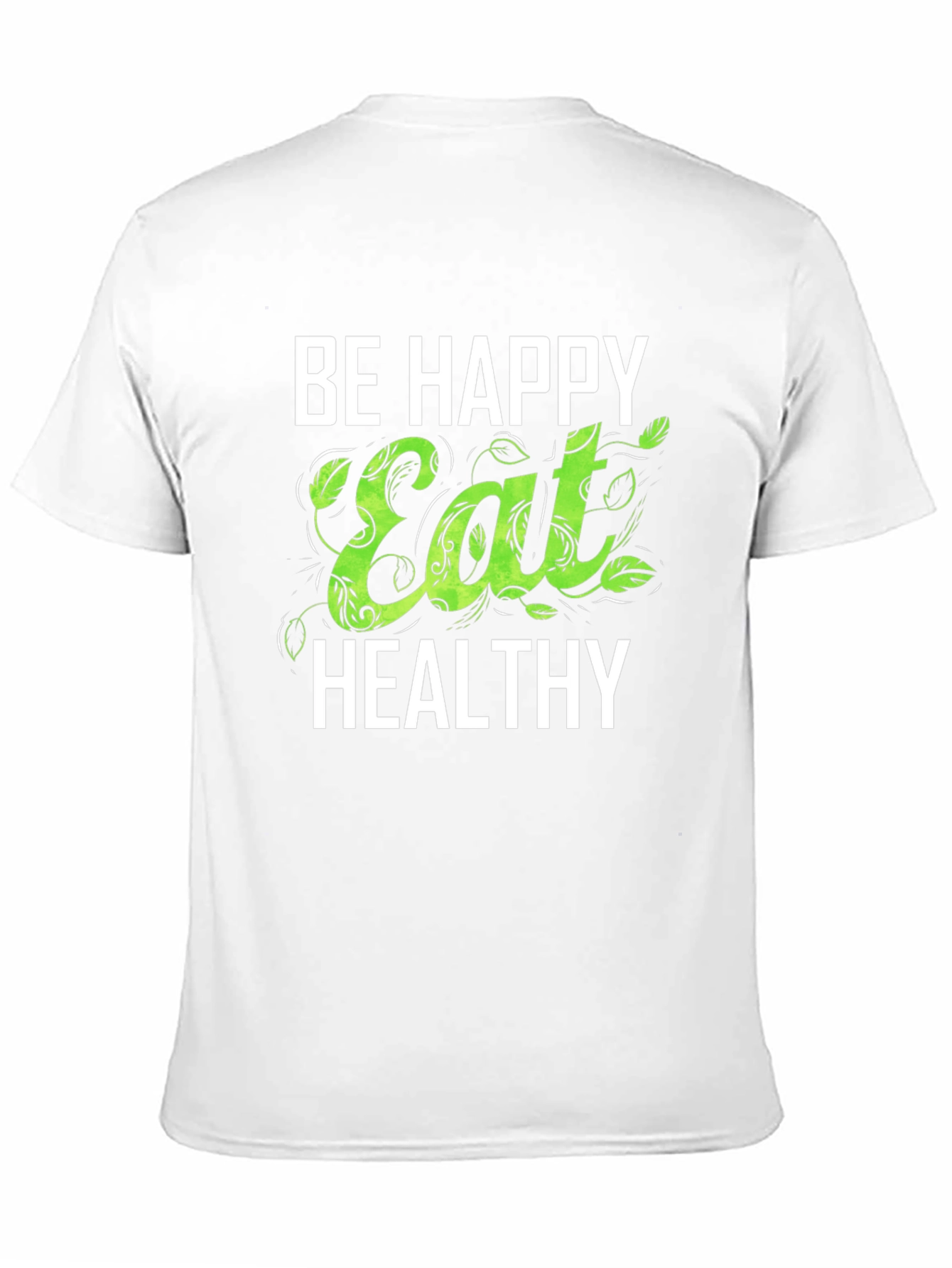Be Happy Eat Healthy Graphic Tee - Black T-Shirt
