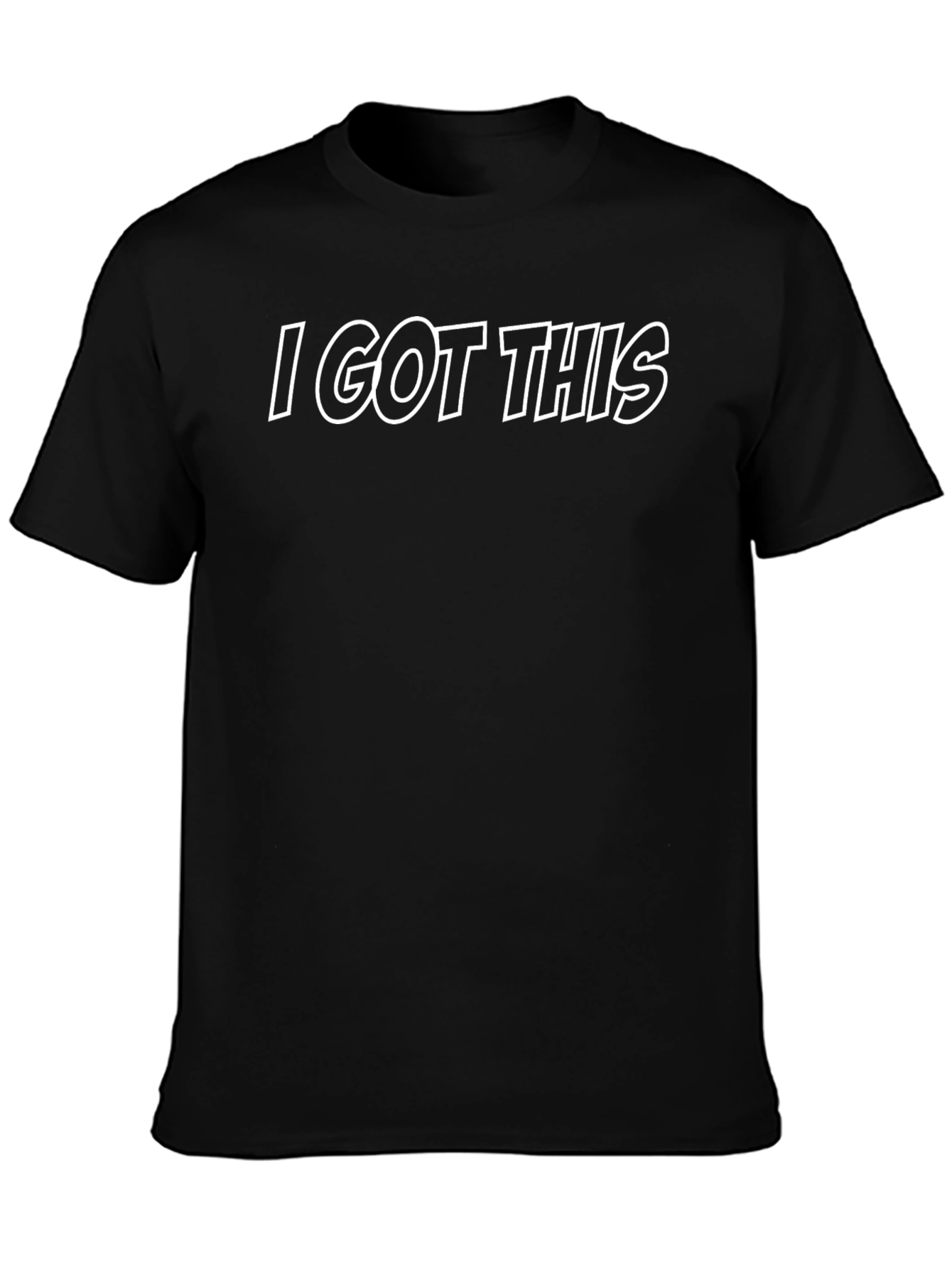 I Got This T-Shirt - Confident Attitude Tee