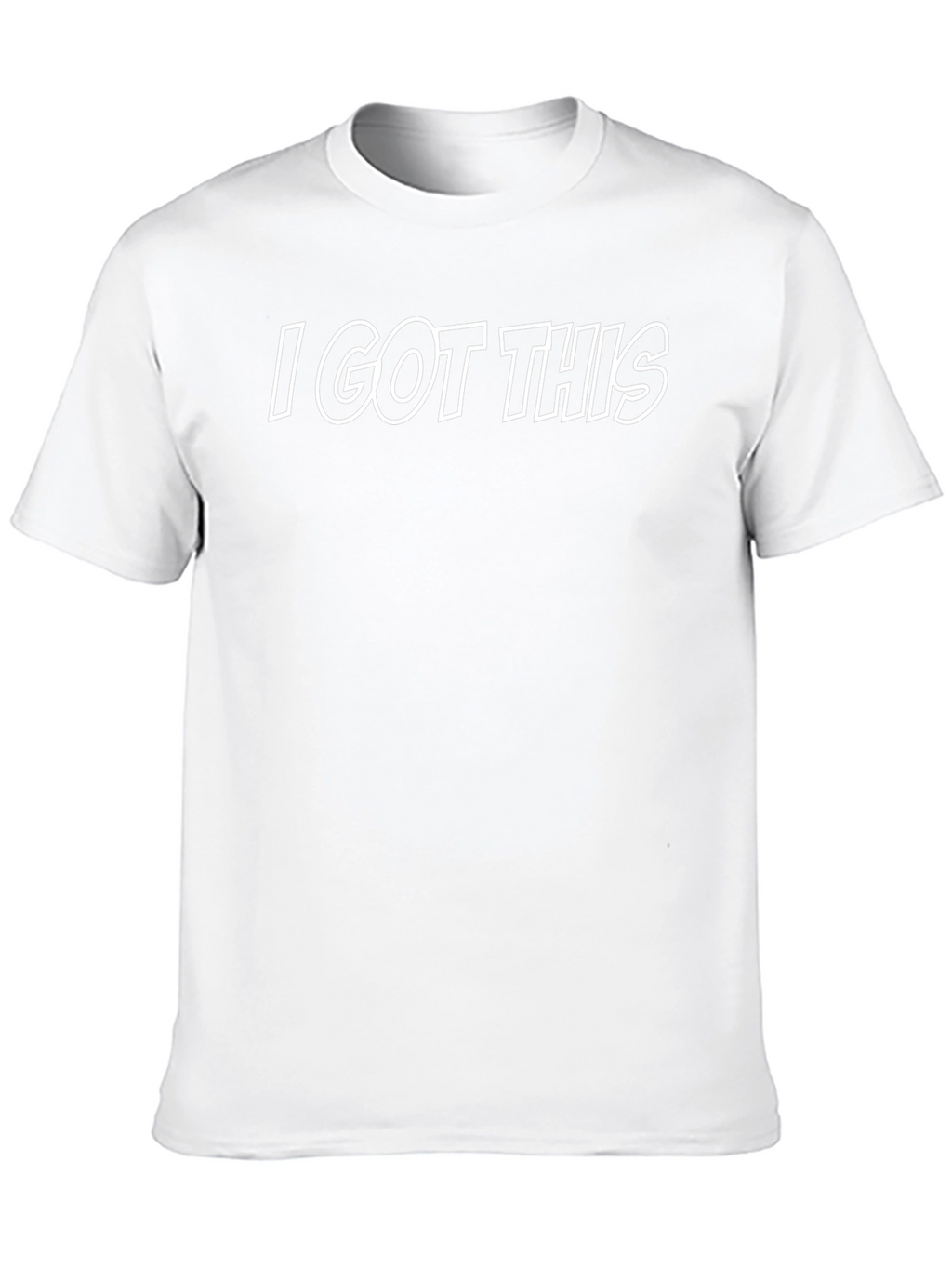 I Got This T-Shirt - Confident Attitude Tee