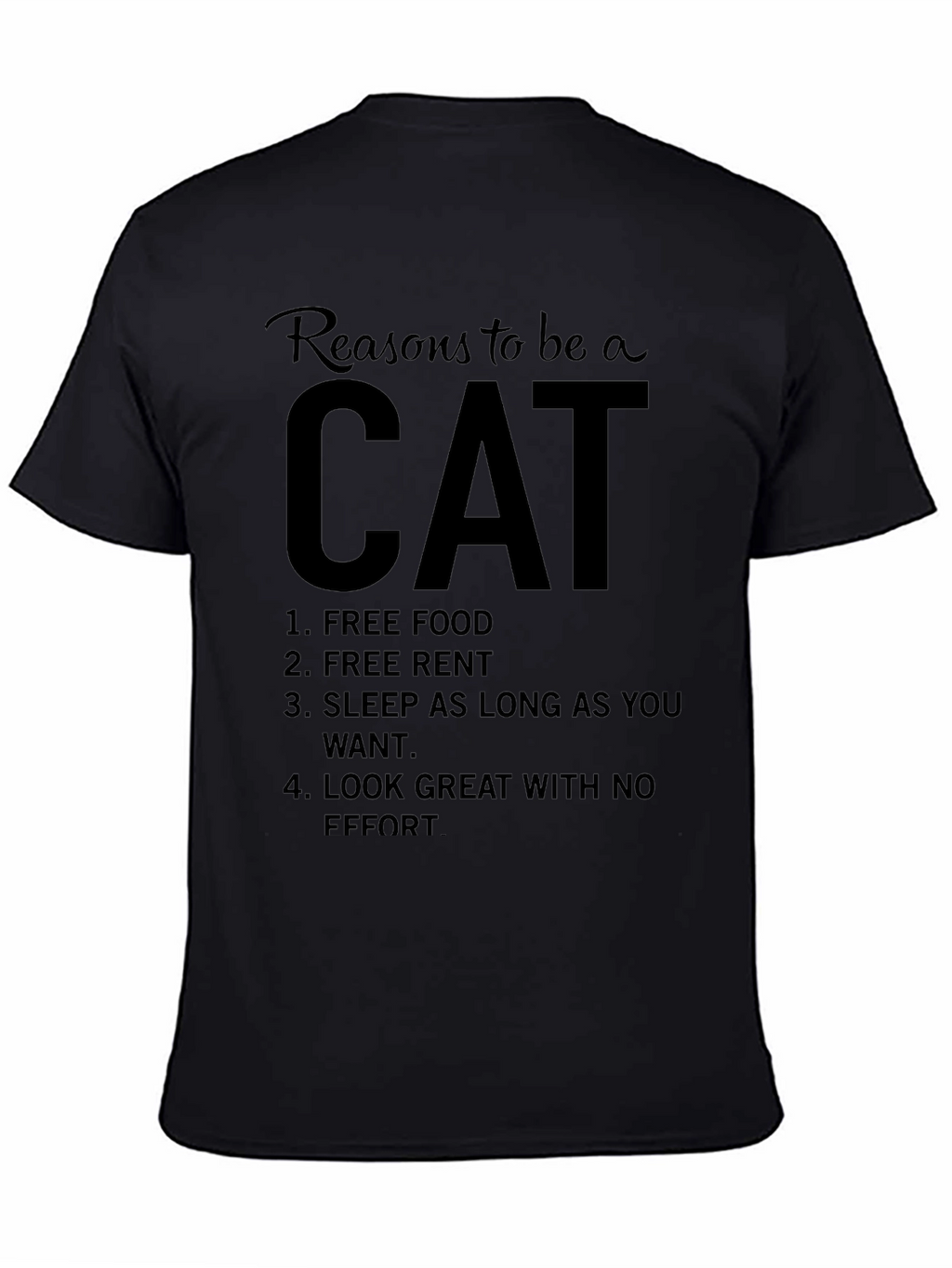 Reasons to be a Cat T-Shirt