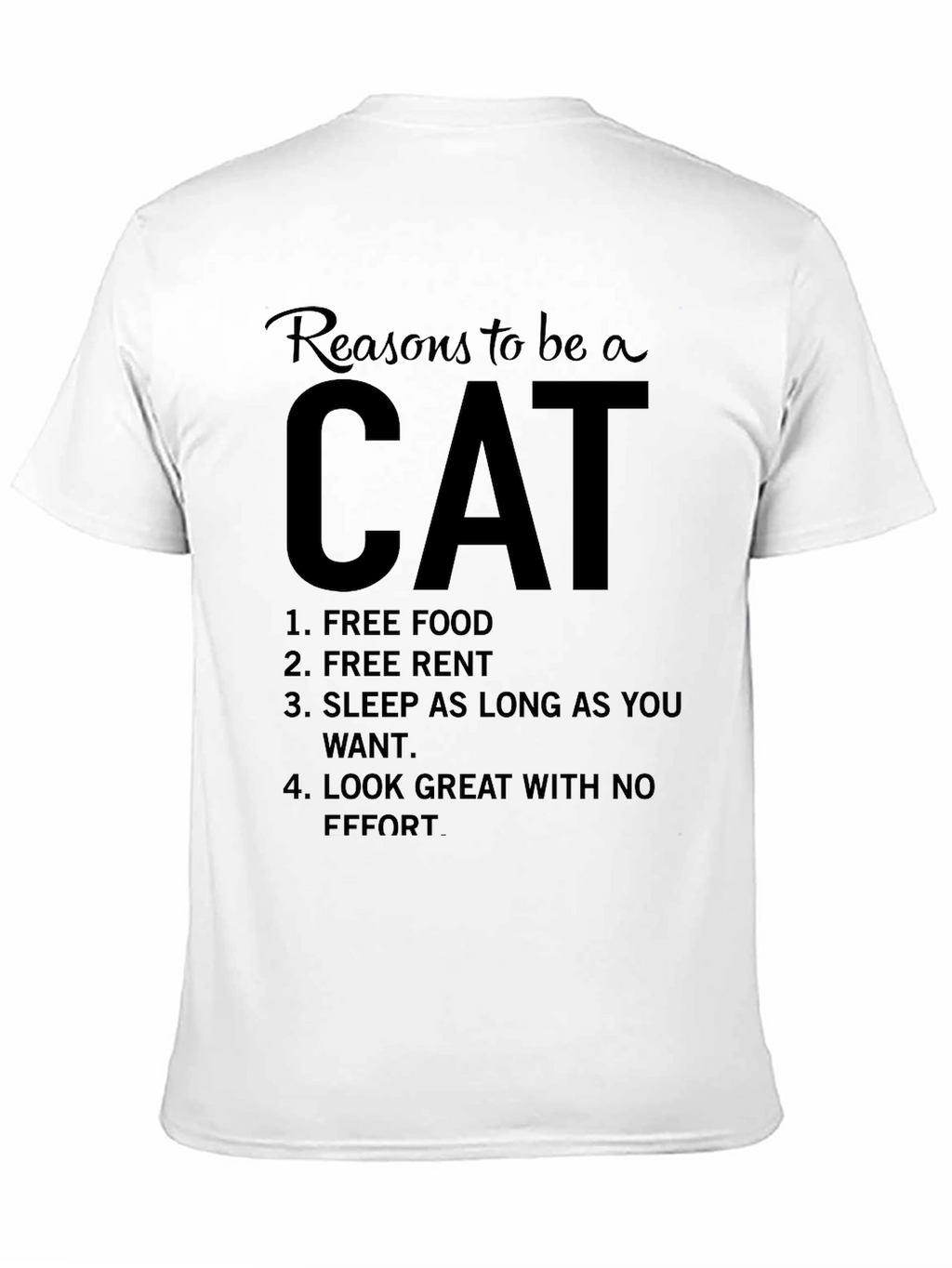 Reasons to be a Cat T-Shirt