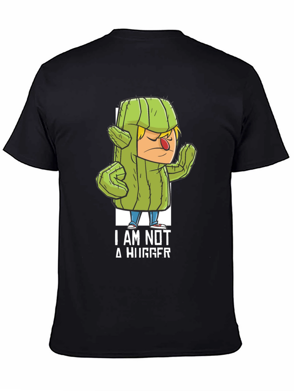 I am Not a Hugger T-Shirt