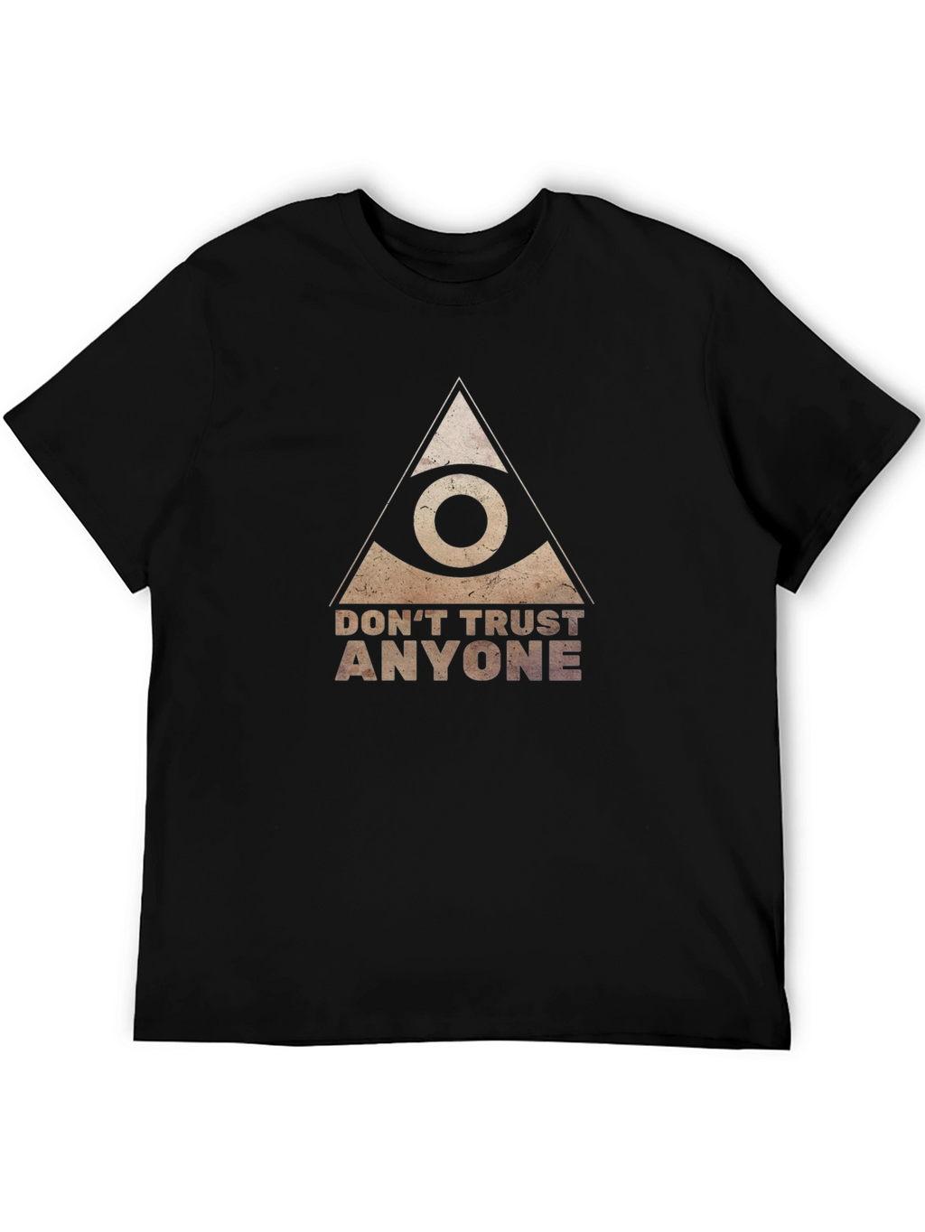 Dont Trust Anyone Black T-Shirt