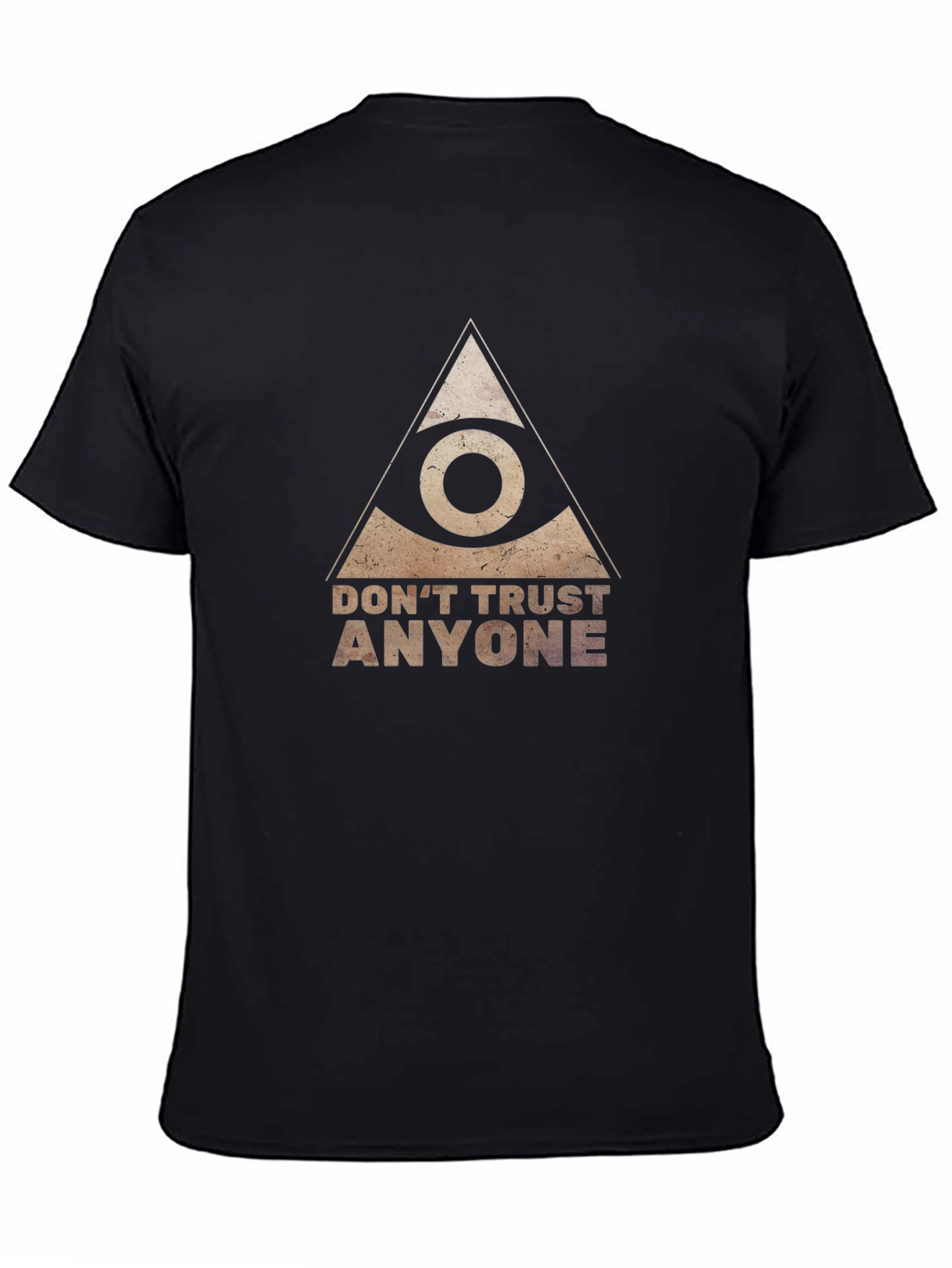 Dont Trust Anyone Black T-Shirt