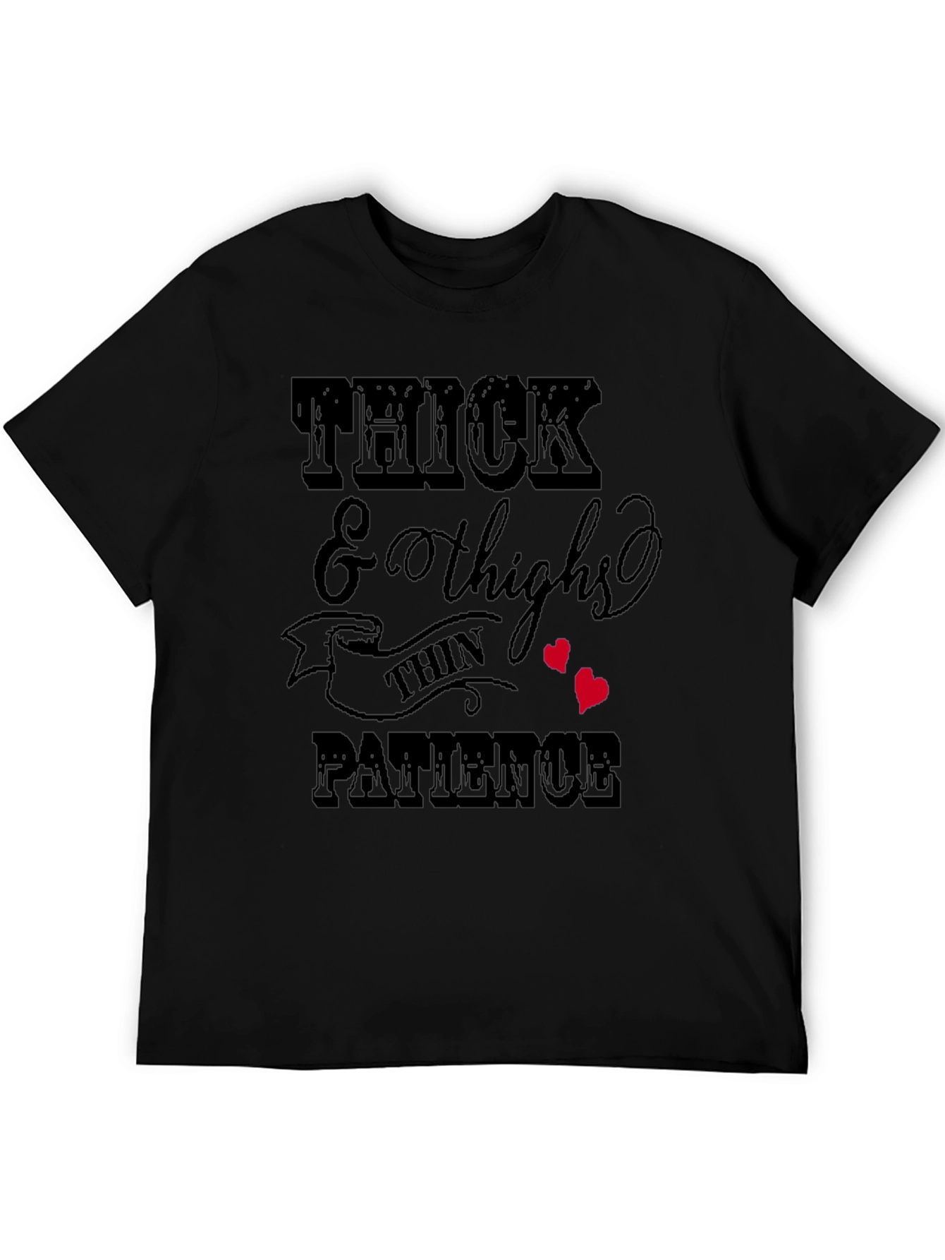 Thick Thighs & Patience Graphic T-Shirt
