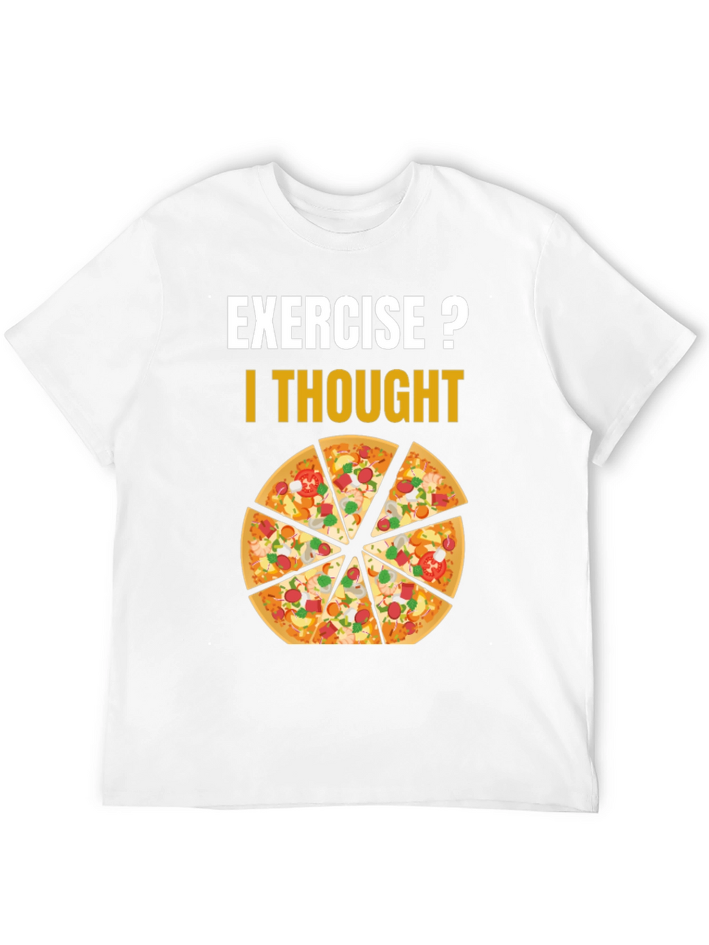 Pizza Exercise T-Shirt Funny Graphic Tee