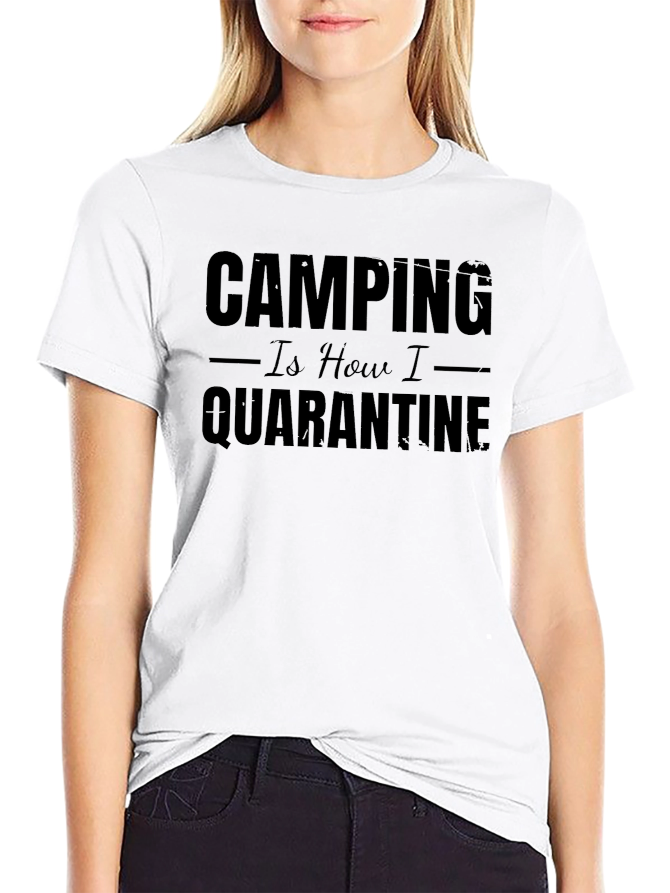 Camping is How I Quarantine Black T-Shirt