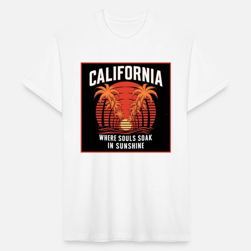 California Where Souls Soak In Sunshine