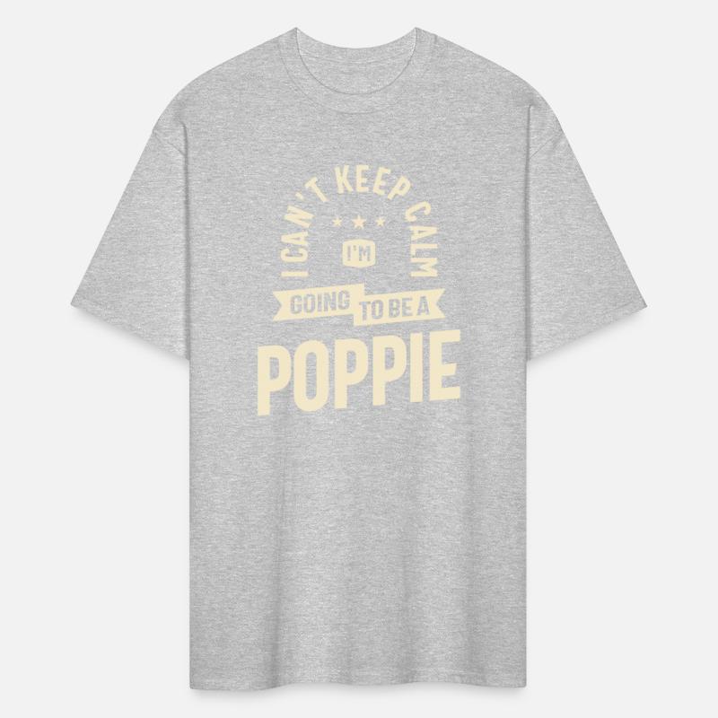 Can't Keep Calm, Poppie-to-Be - Dad Grandpa