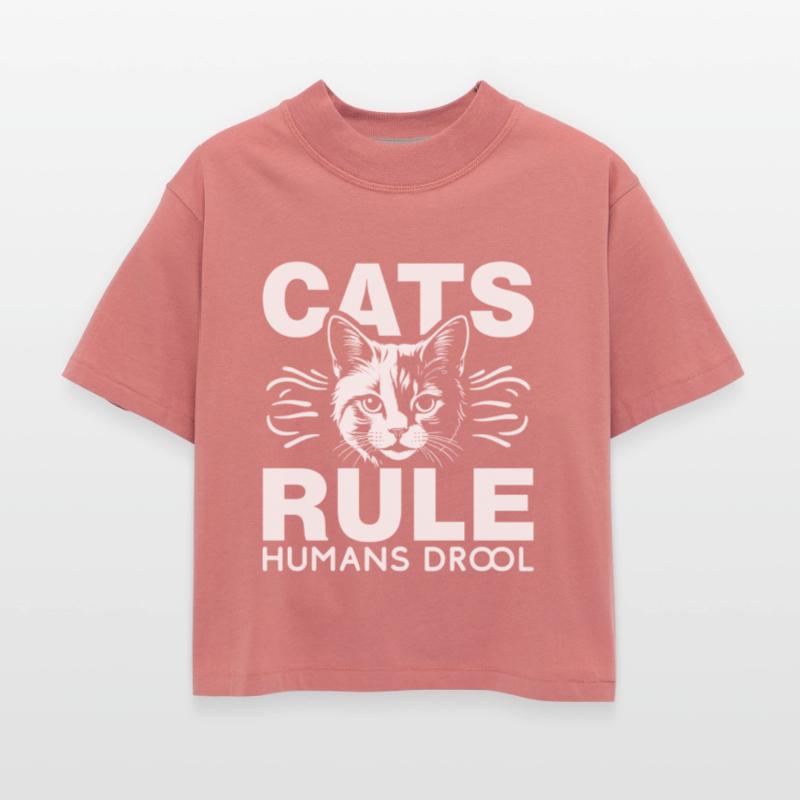 Cats Rule Humans Drool Tshirt