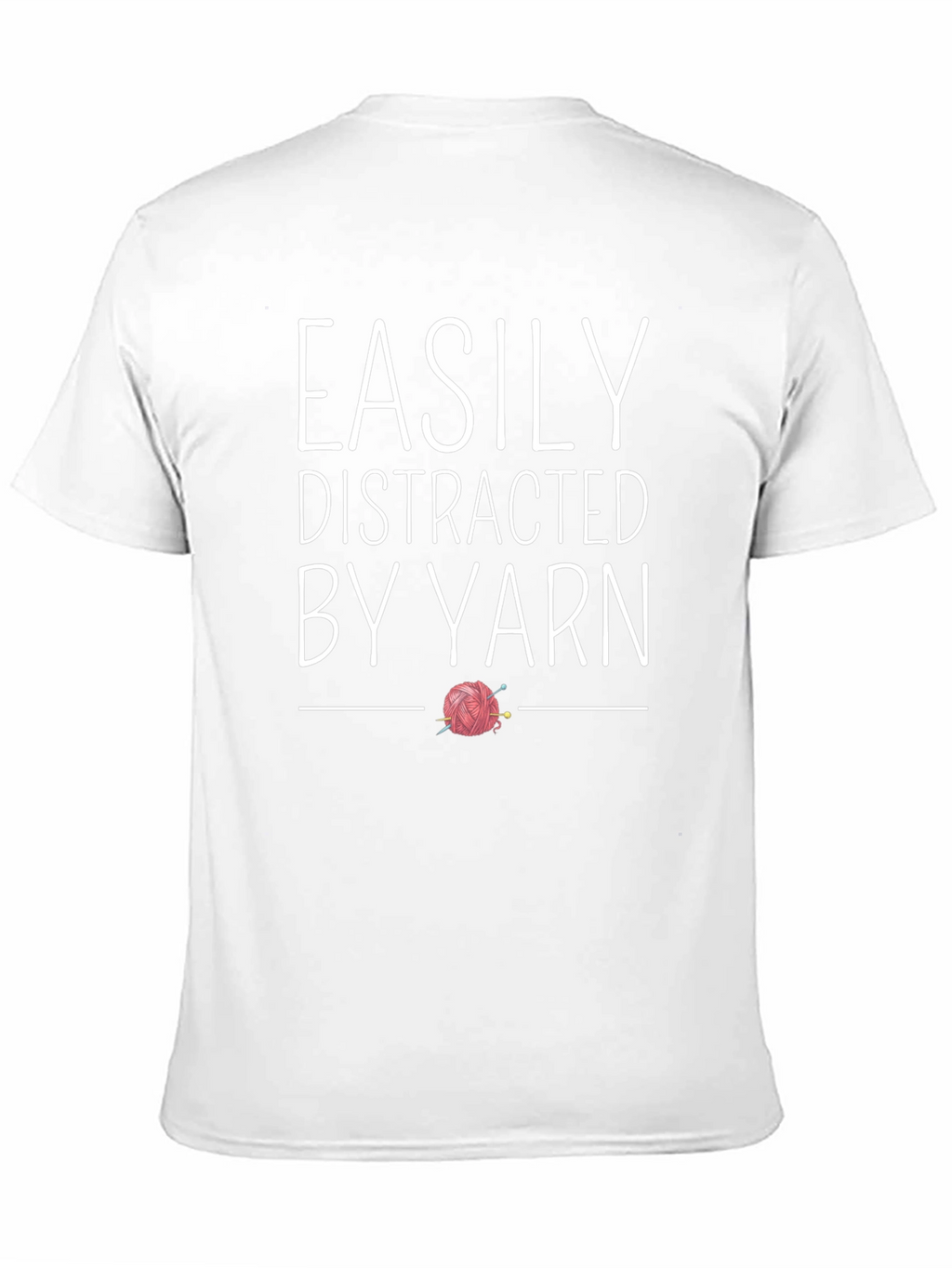 Easily Distracted By Yarn T-Shirt