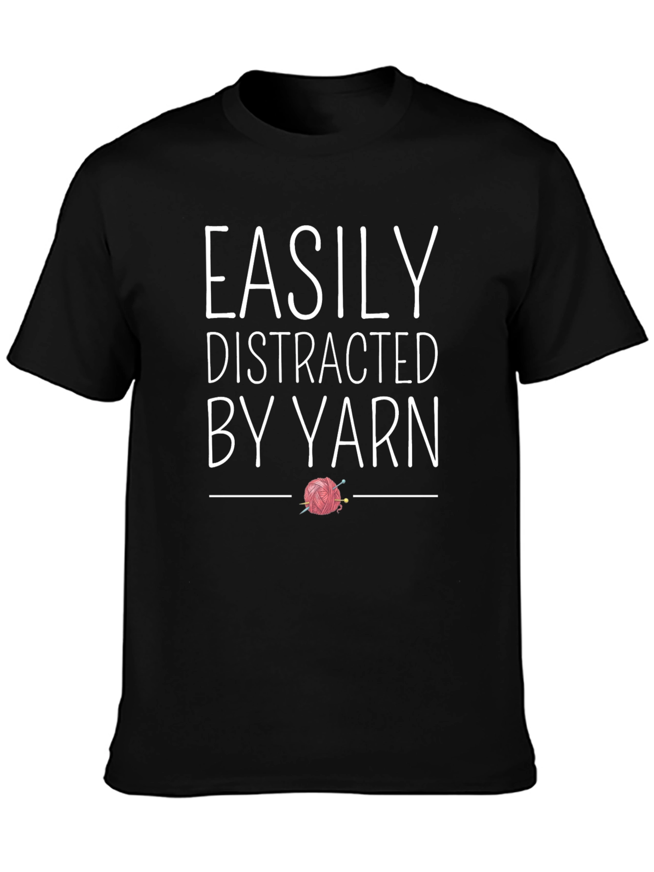 Easily Distracted By Yarn T-Shirt
