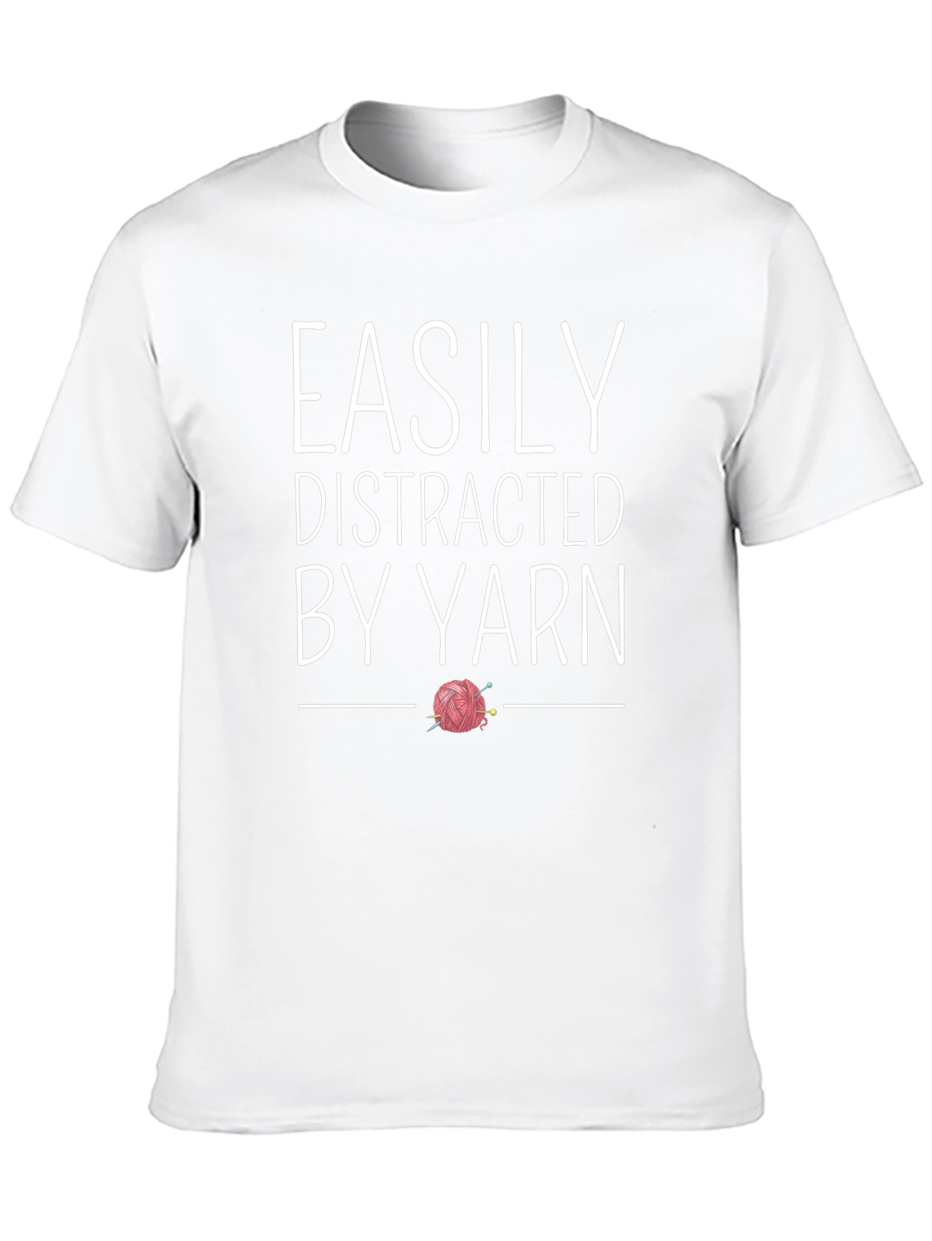 Easily Distracted By Yarn T-Shirt