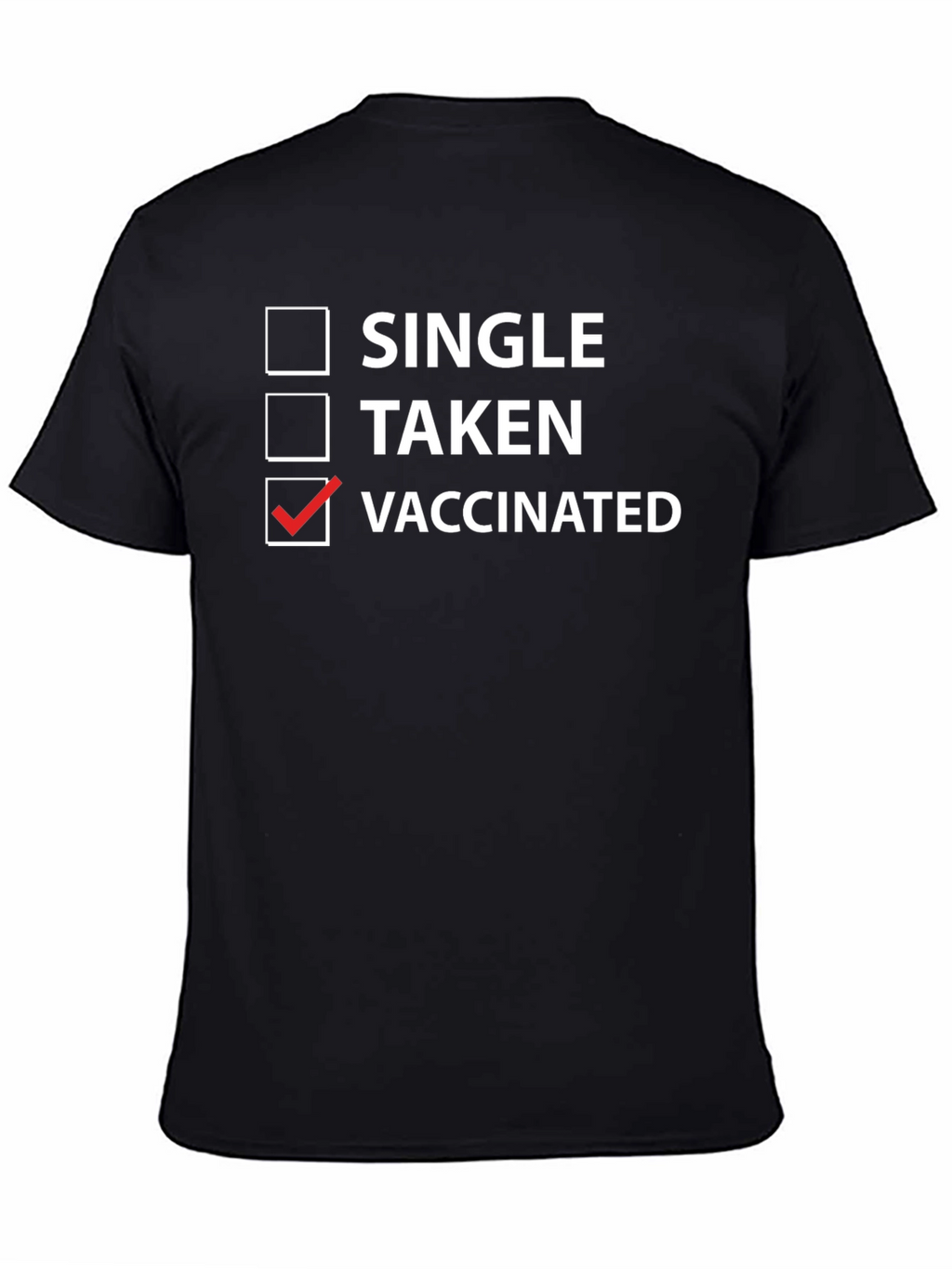 Vaccinated Checkbox T-Shirt - Funny Novelty Tee
