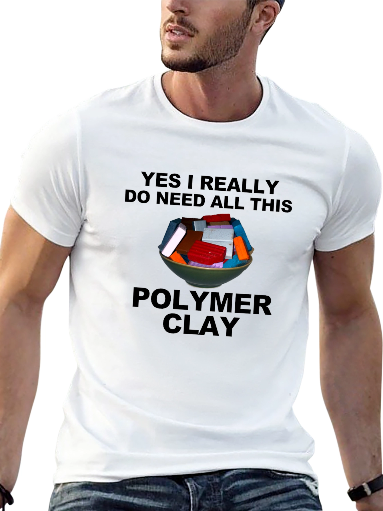 Polymer Clay Lover T-Shirt - Crafting Humor Tee