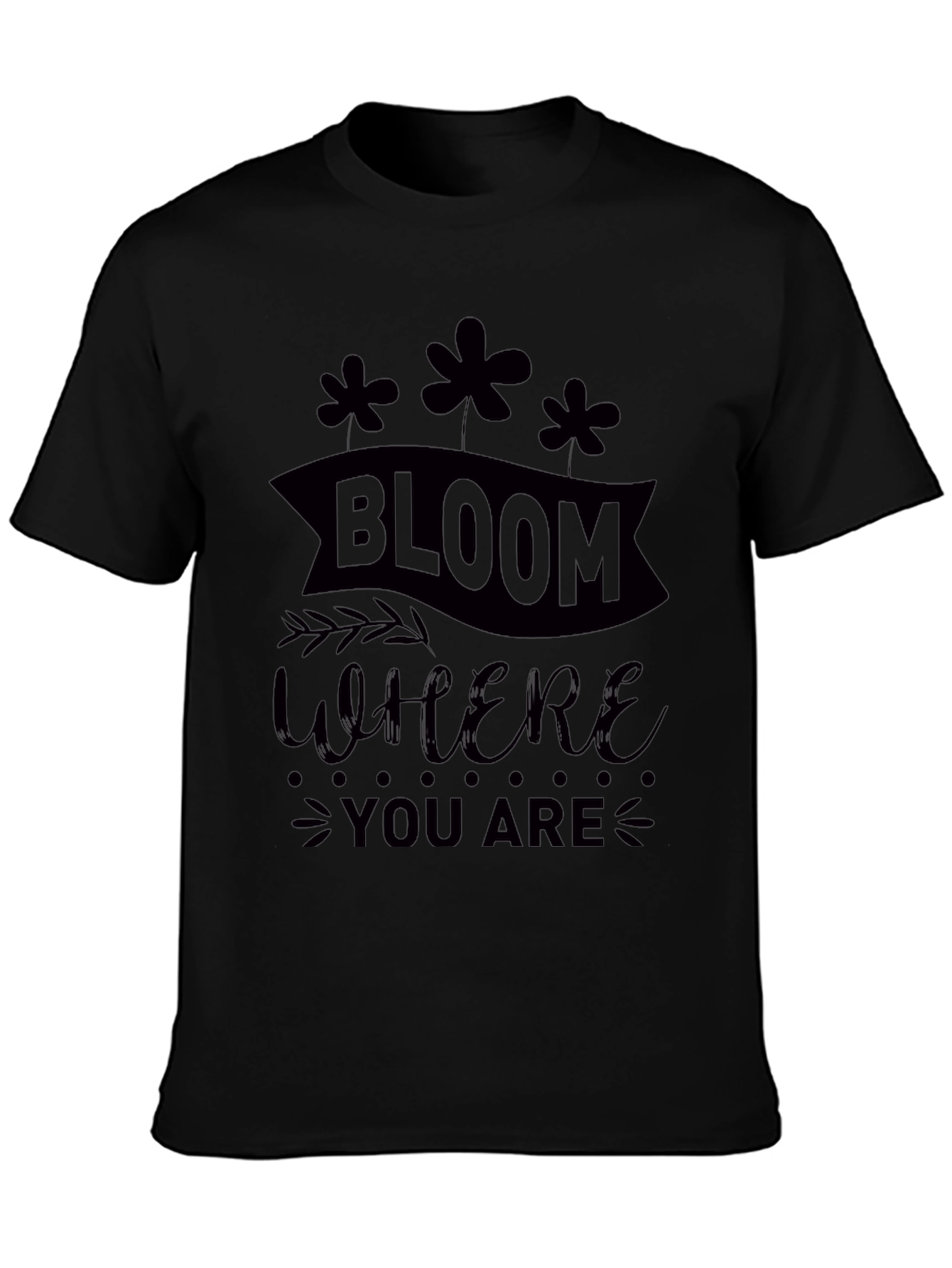Bloom Where You Are Graphic Tee