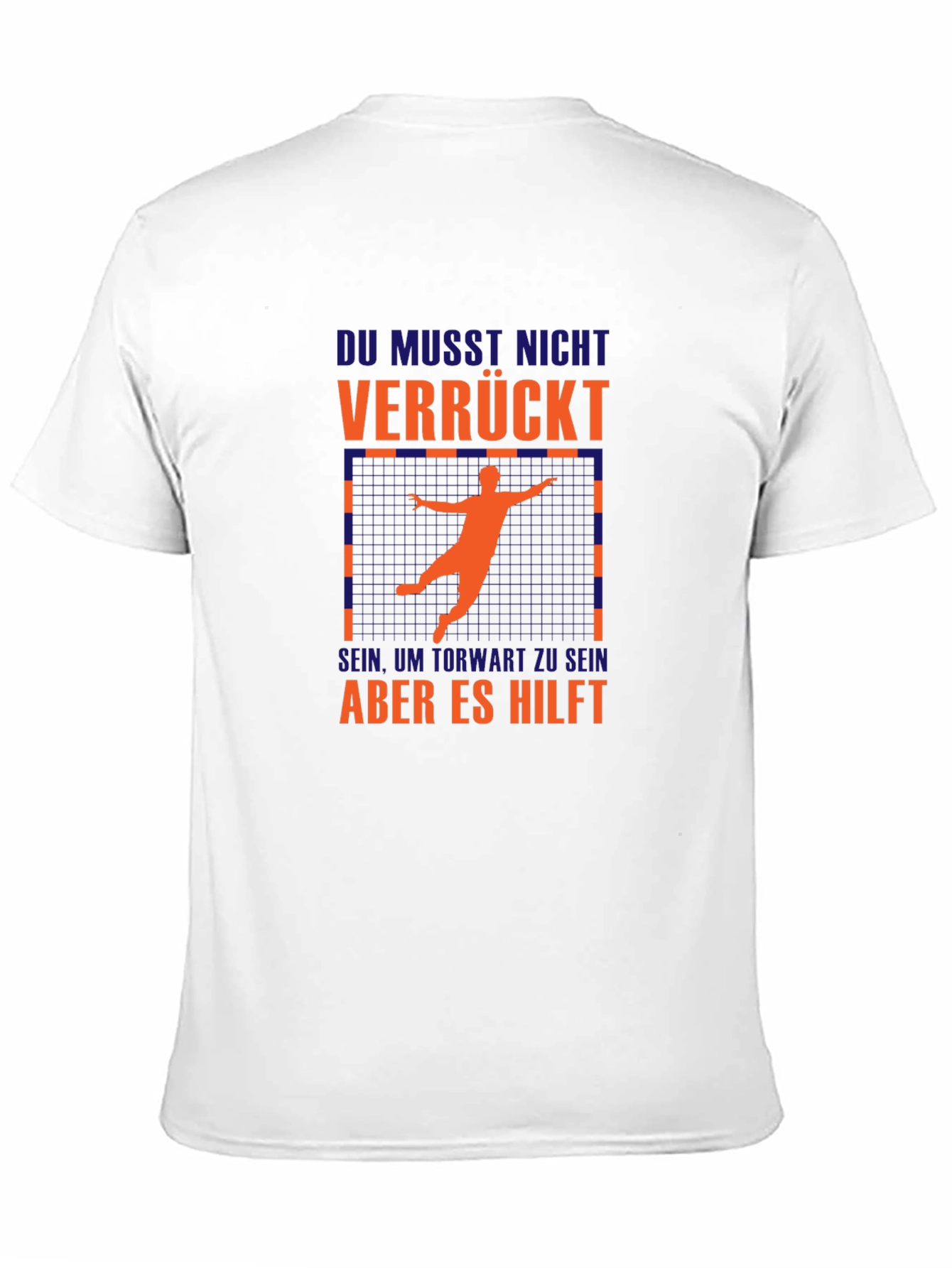 Crazy Goalie T-Shirt - German Humor