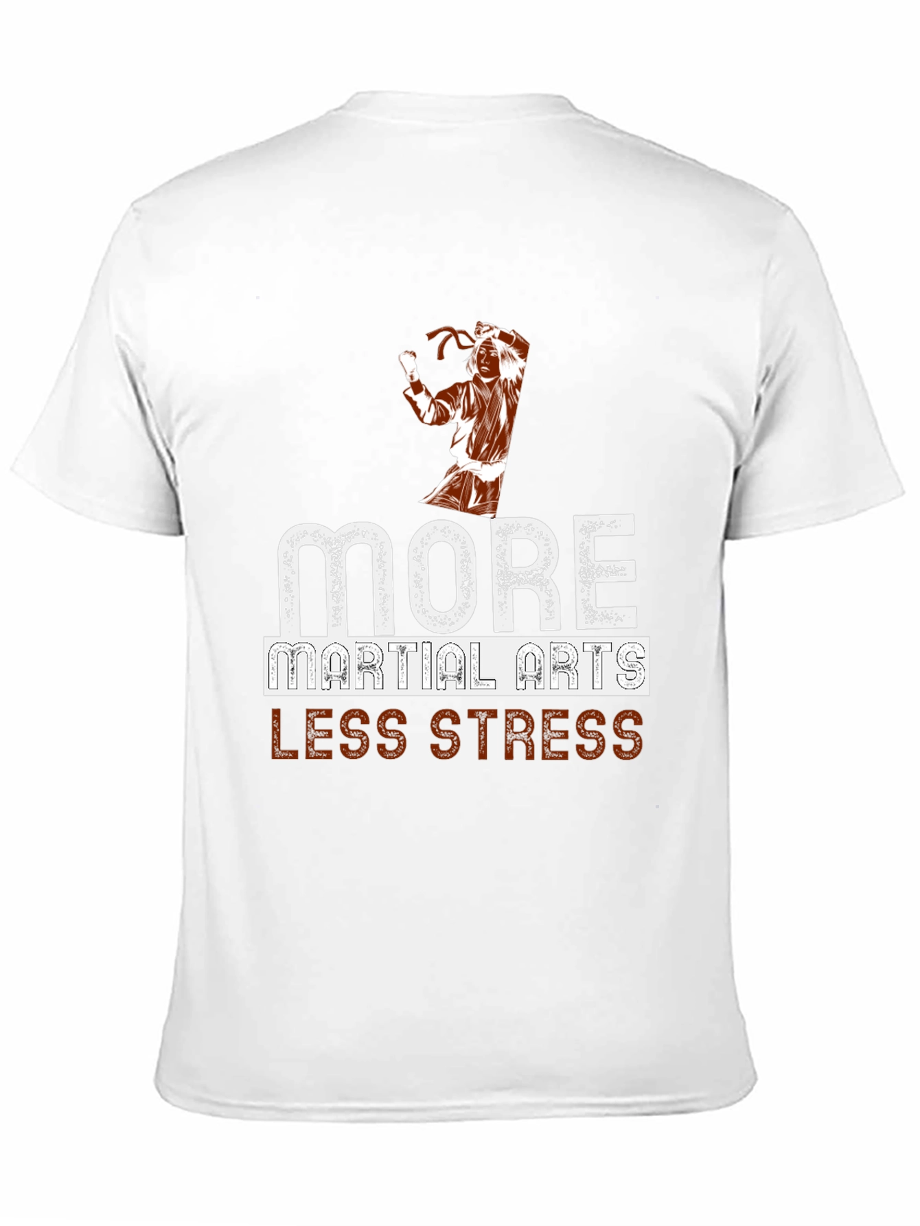 More Martial Arts Less Stress Graphic T-Shirt
