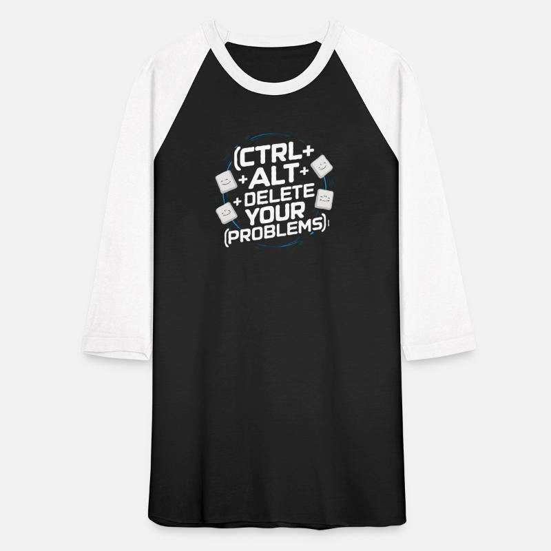 Ctrl + Alt + Delete Your Problems