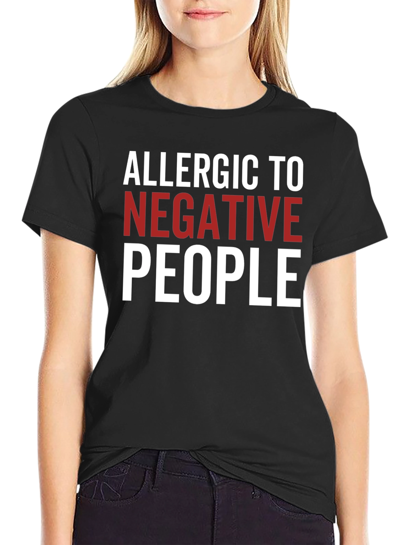 Allergic To Negative People Graphic Tee