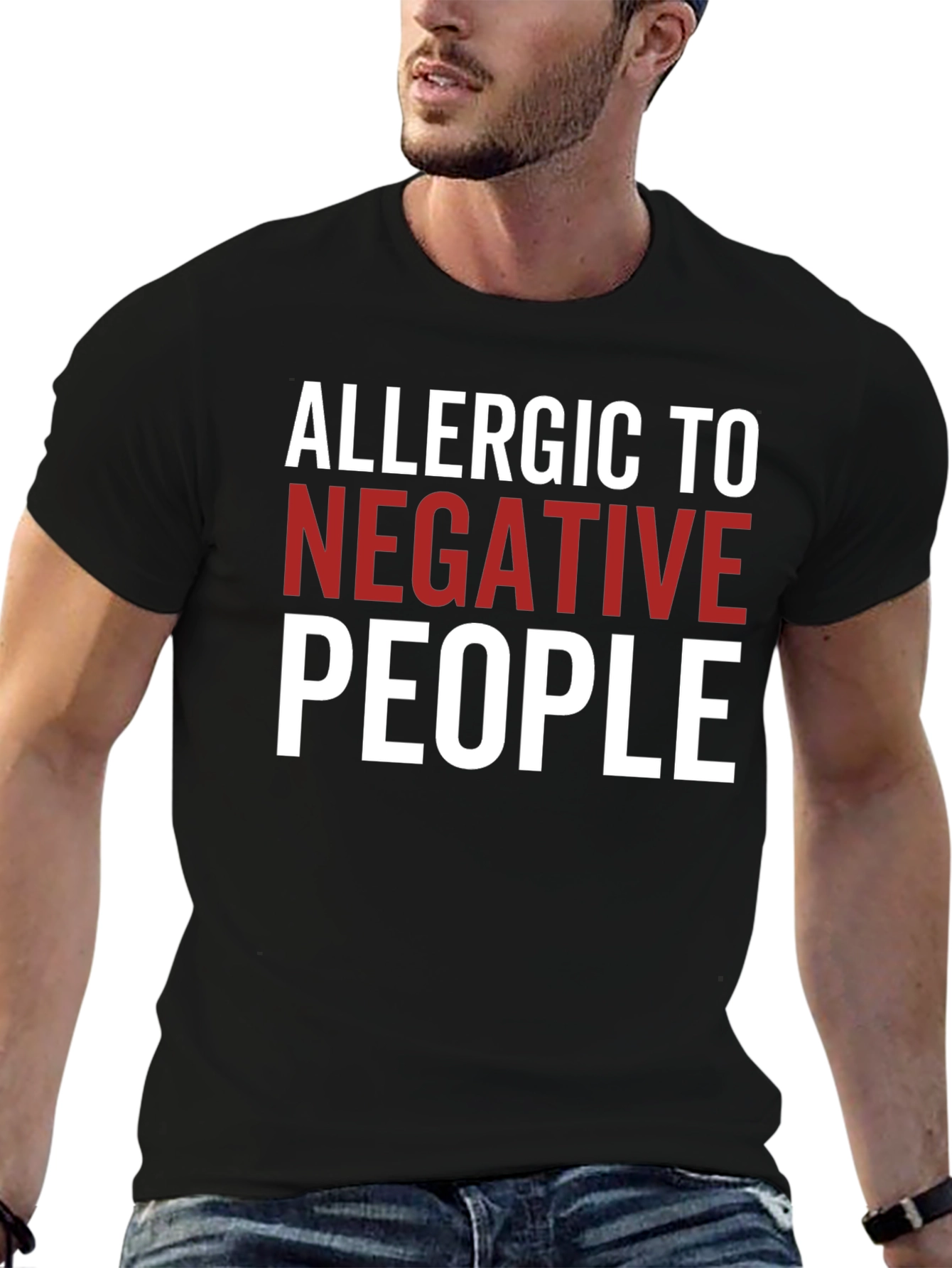 Allergic To Negative People Graphic Tee