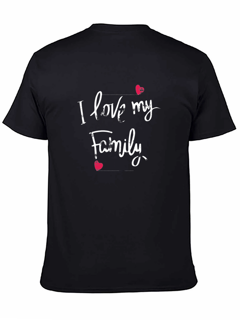 I Love My Family Black Tee -  Casual Style