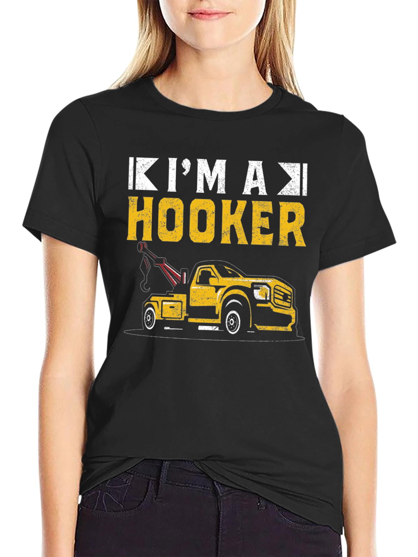 Im A Hooker Tow Truck T-Shirt