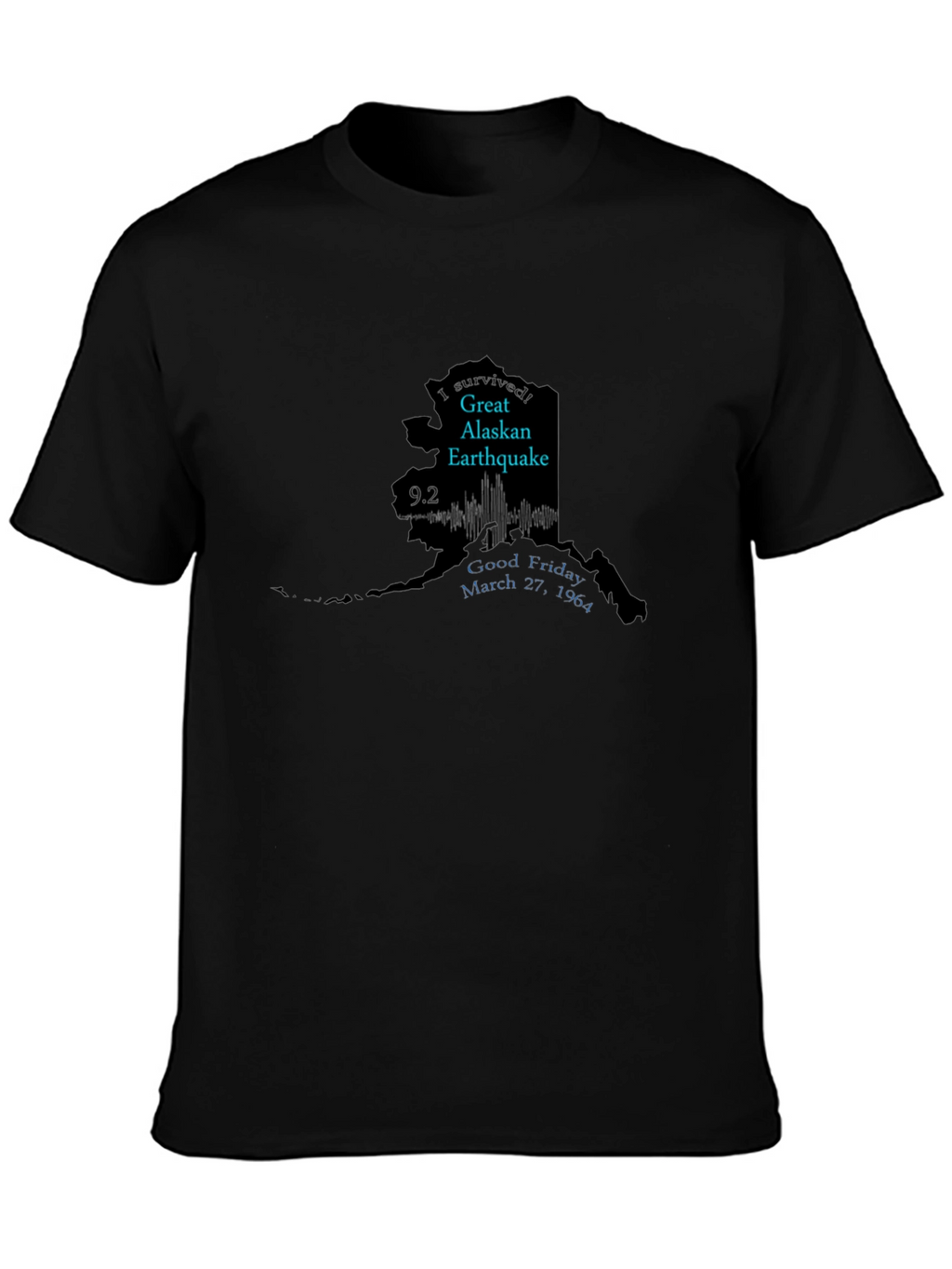 Alaska Earthquake Survivor T-Shirt