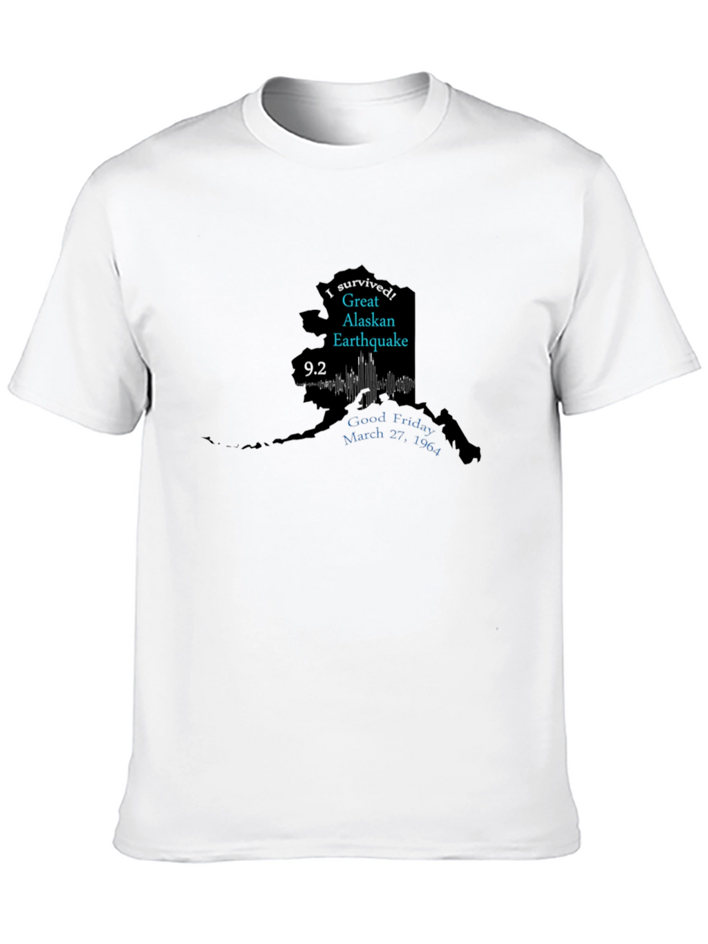 Alaska Earthquake Survivor T-Shirt