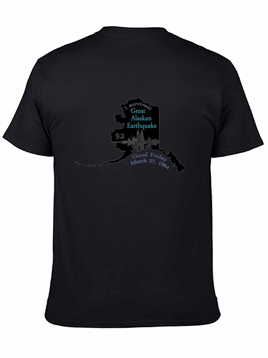 Alaska Earthquake Survivor T-Shirt
