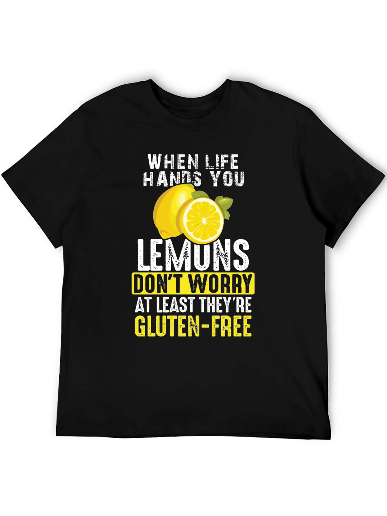 Funny Lemon Gluten-Free T-Shirt - Sarcastic Graphic Tee