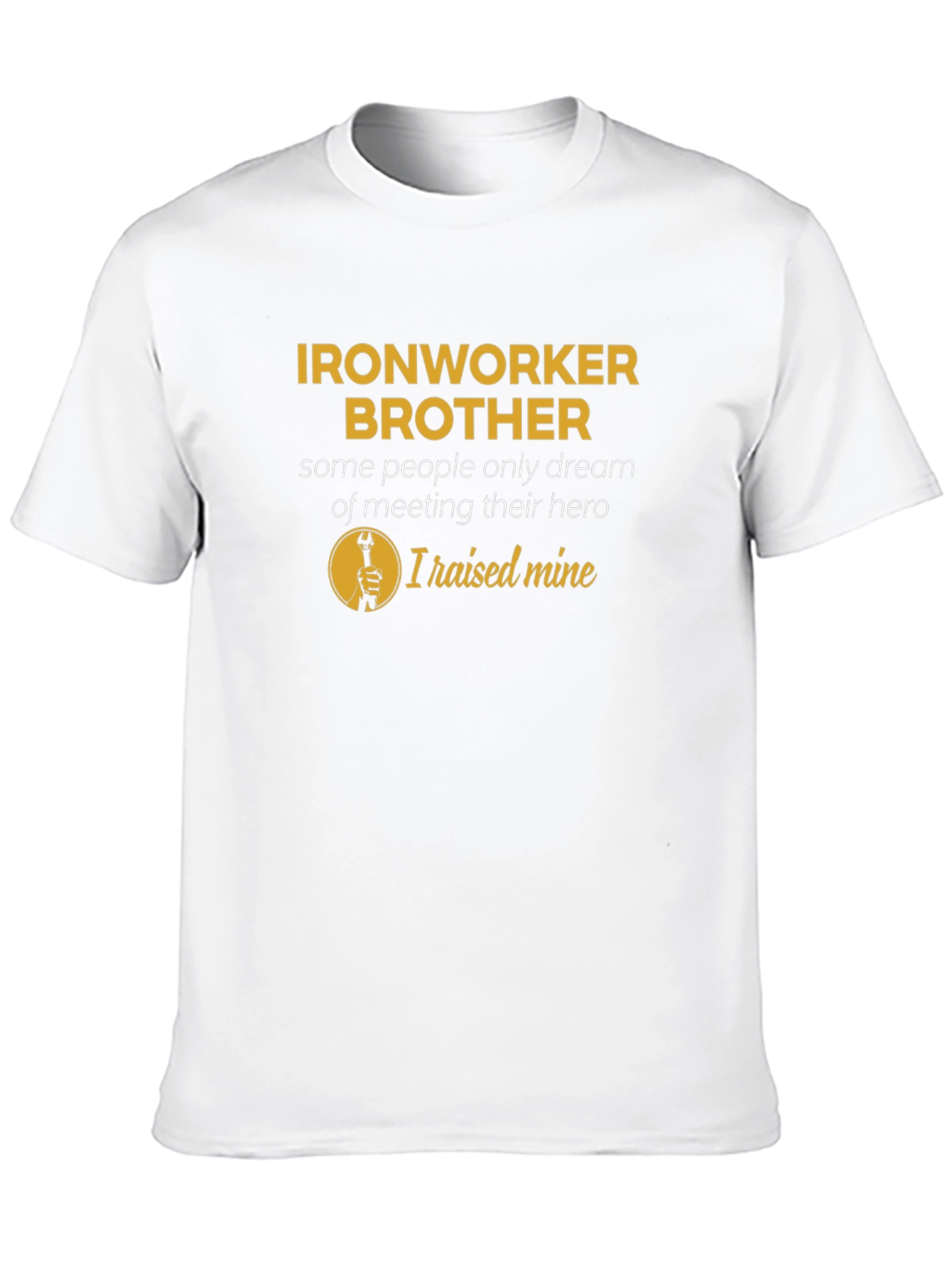 Ironworker Brother Graphic T-Shirt