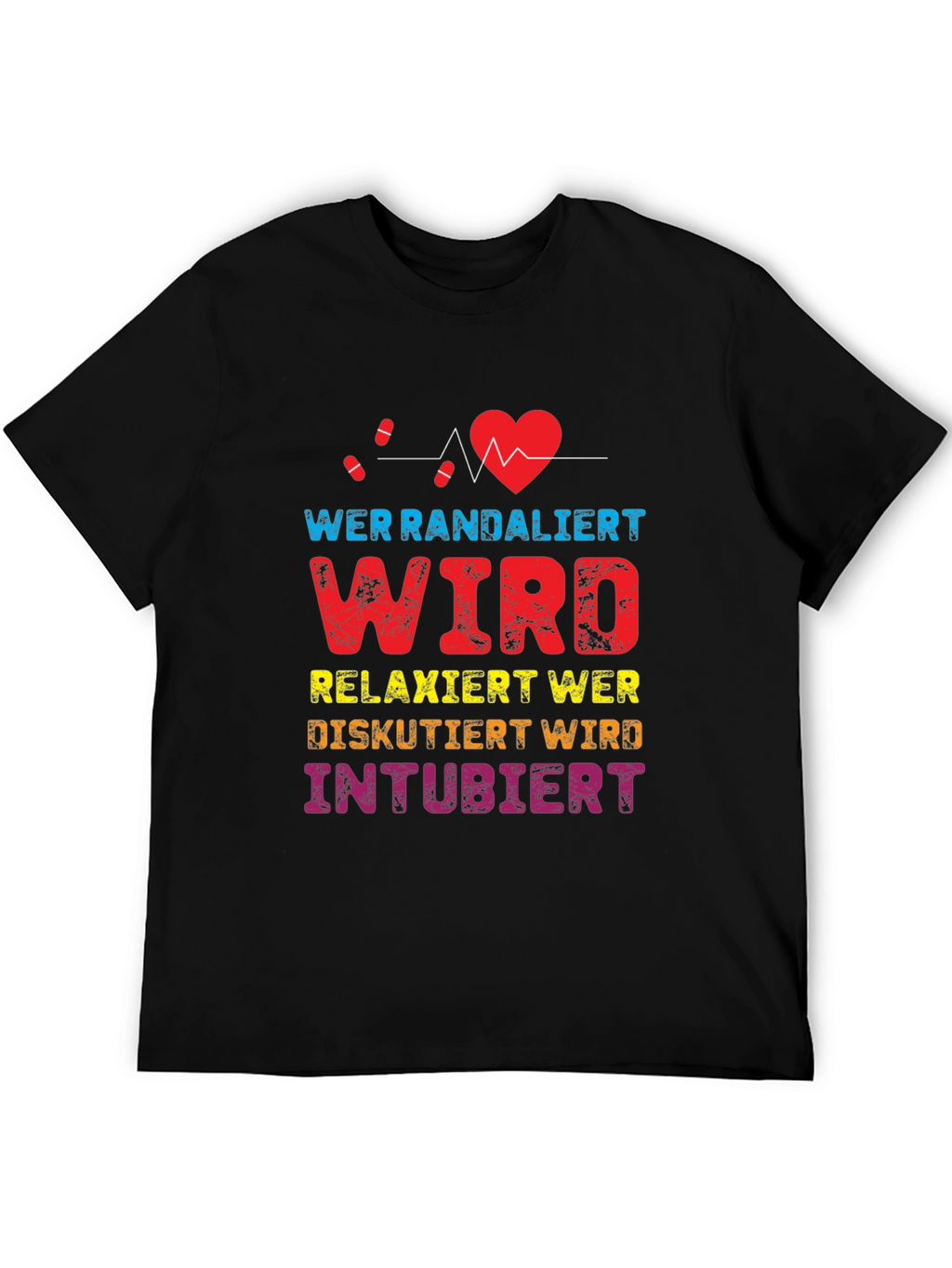 Wer Randaliert Funny Medical T-Shirt