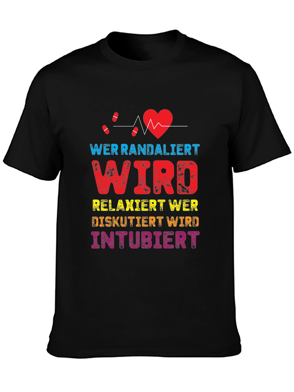 Wer Randaliert Funny Medical T-Shirt