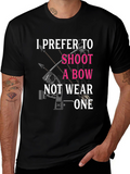 I Prefer to Shoot a Bow T-Shirt