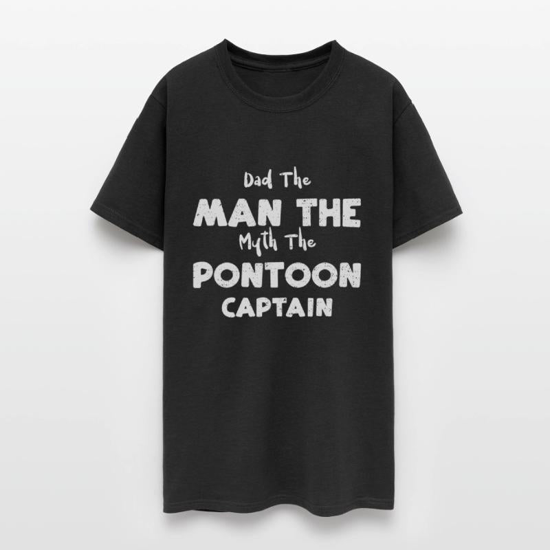 Dad The Man The Myth The Pontoon...