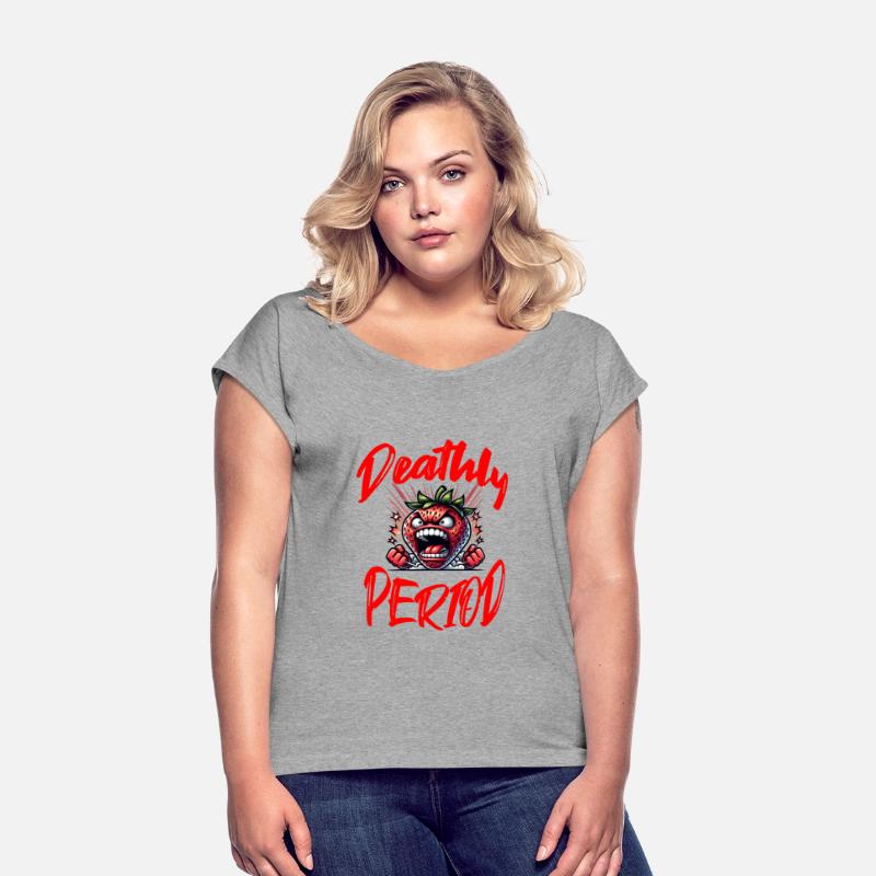 Deathly Period: Menstruation Humor Strawberry