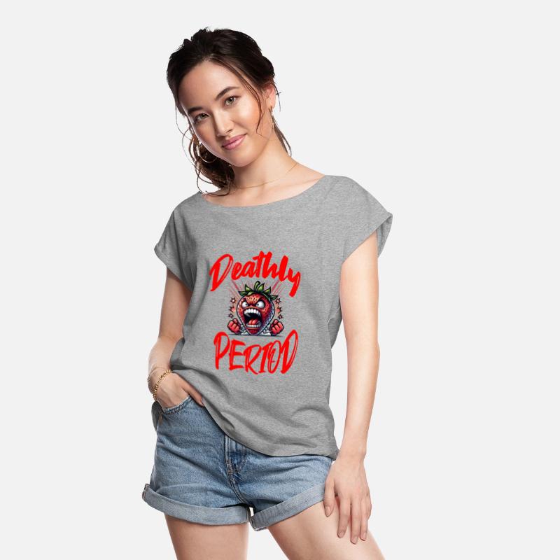 Deathly Period: Menstruation Humor Strawberry