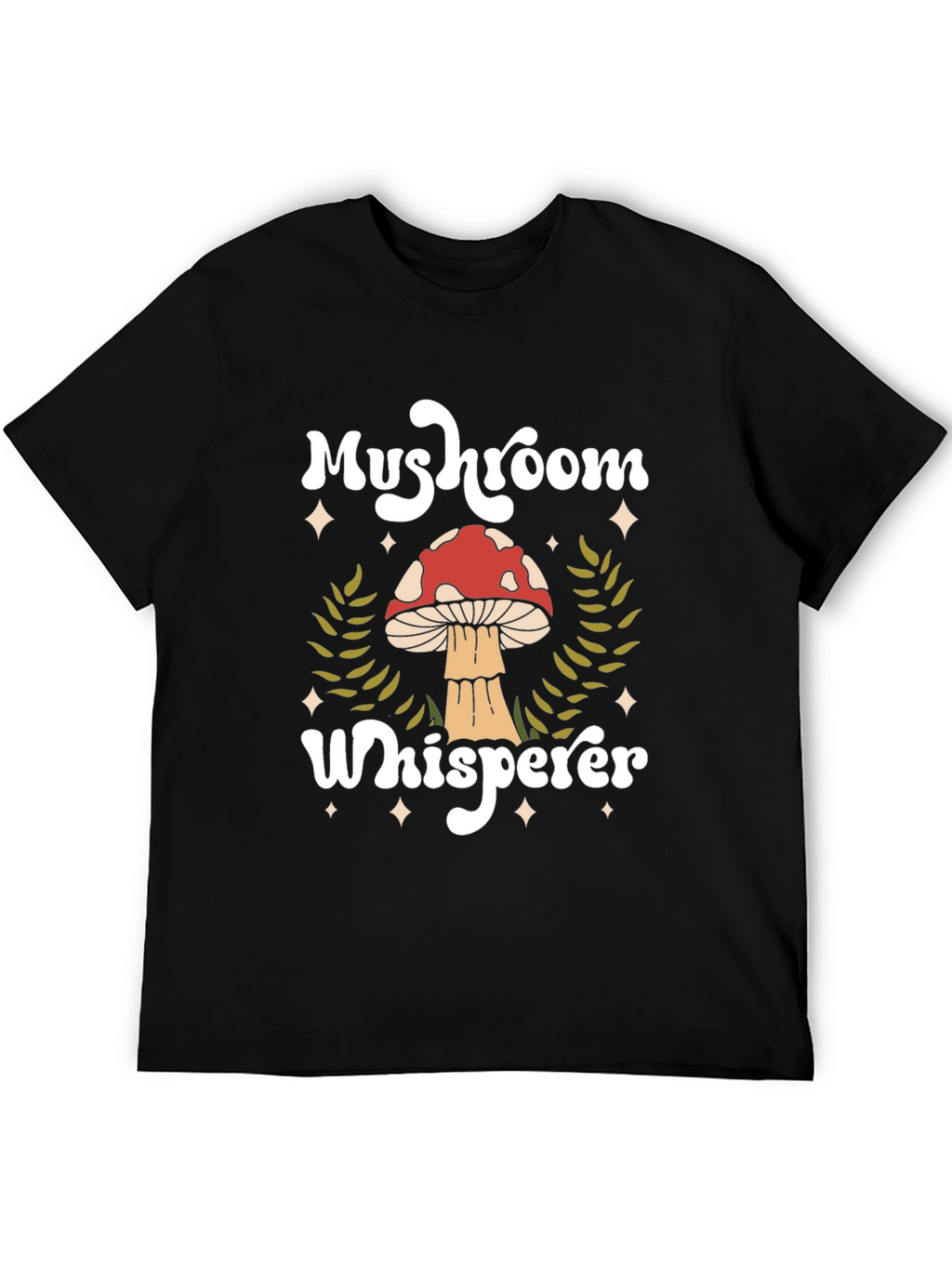 Mushroom Whisperer Graphic Tee - Nature Lover Shirt