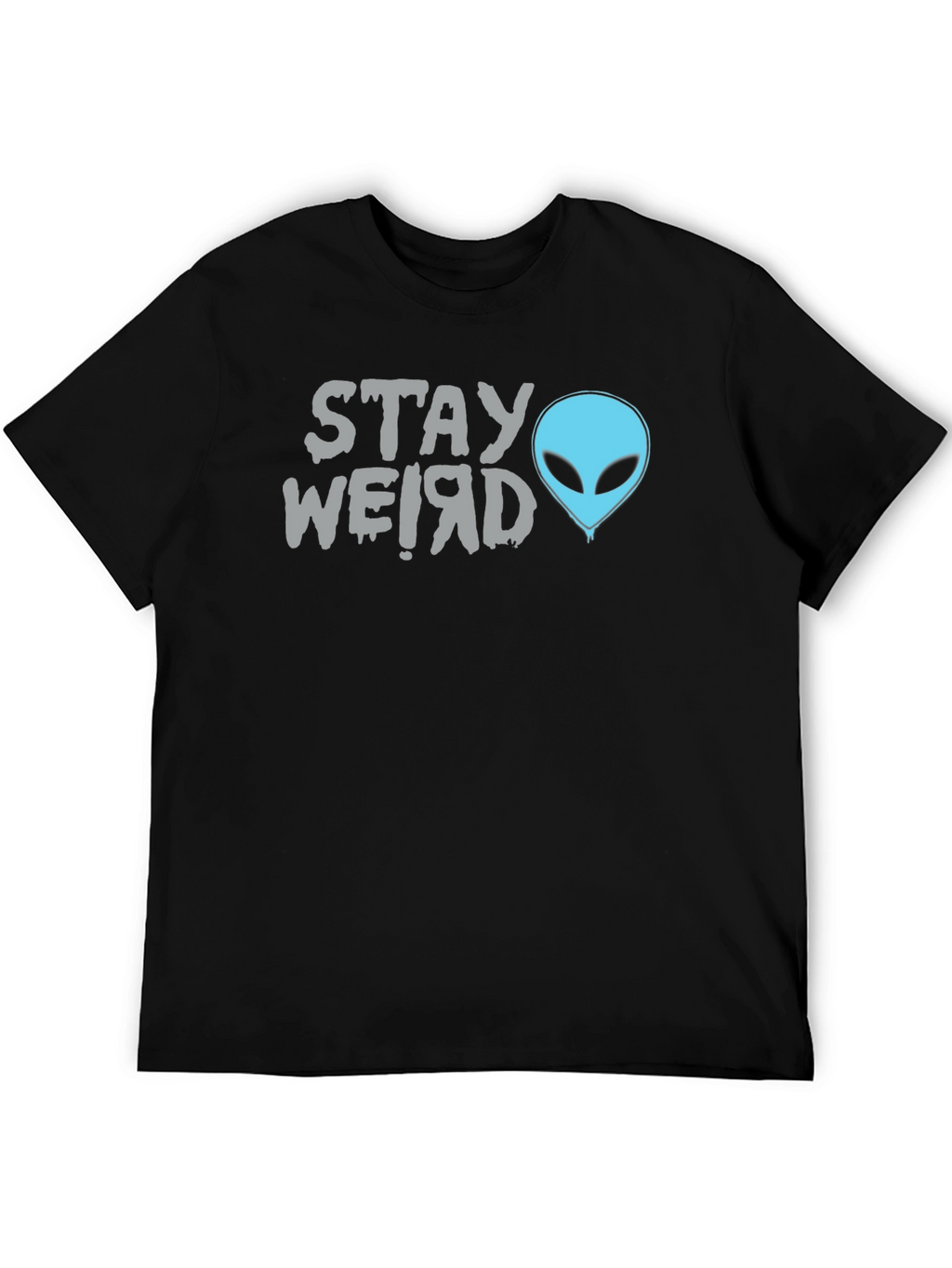 Stay Weird Alien Graphic Tee - Black Cotton T-Shirt