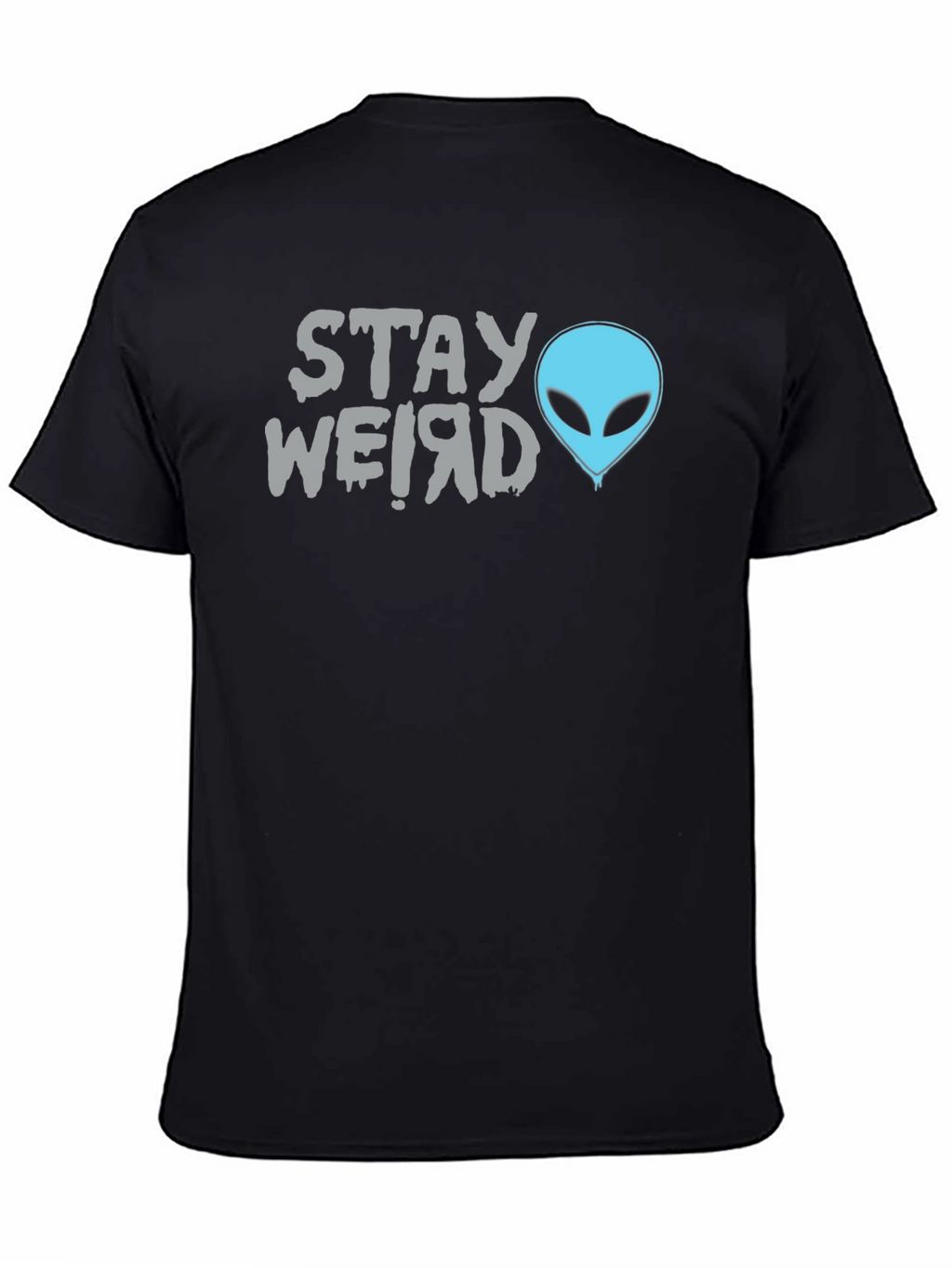 Stay Weird Alien Graphic Tee - Black Cotton T-Shirt