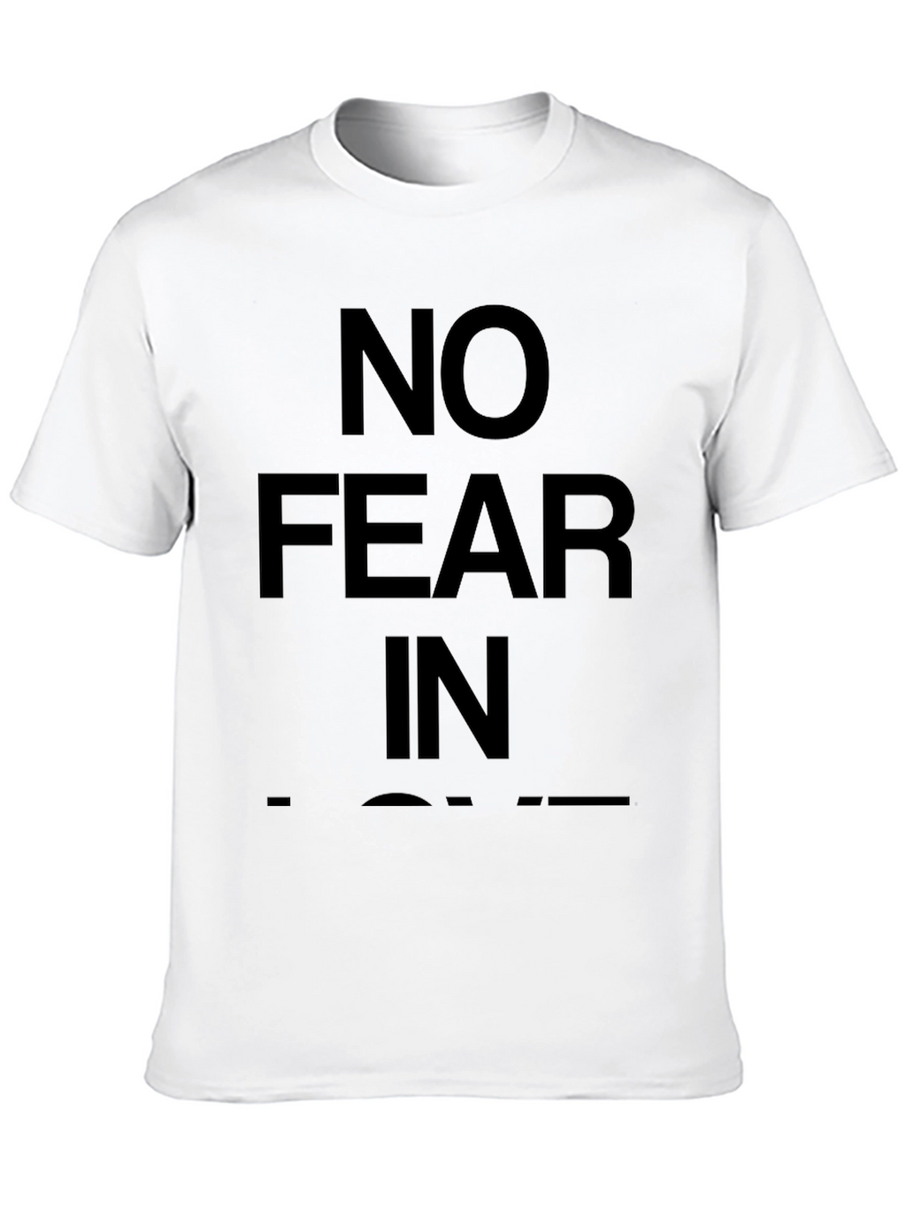 No Fear In Love Black Graphic Tee